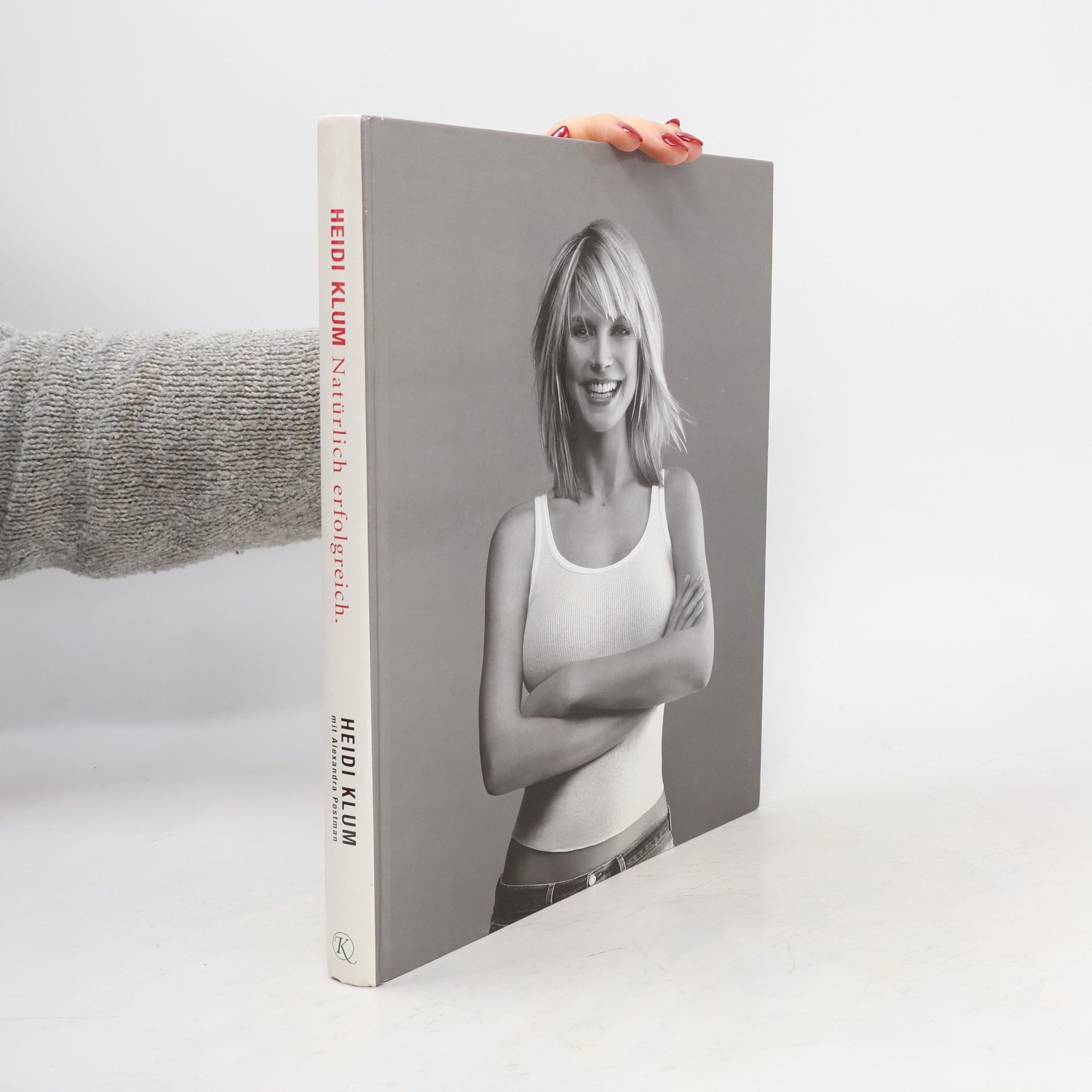 Alexandra Postman Heidi Klum - Natürlich erfolgreich