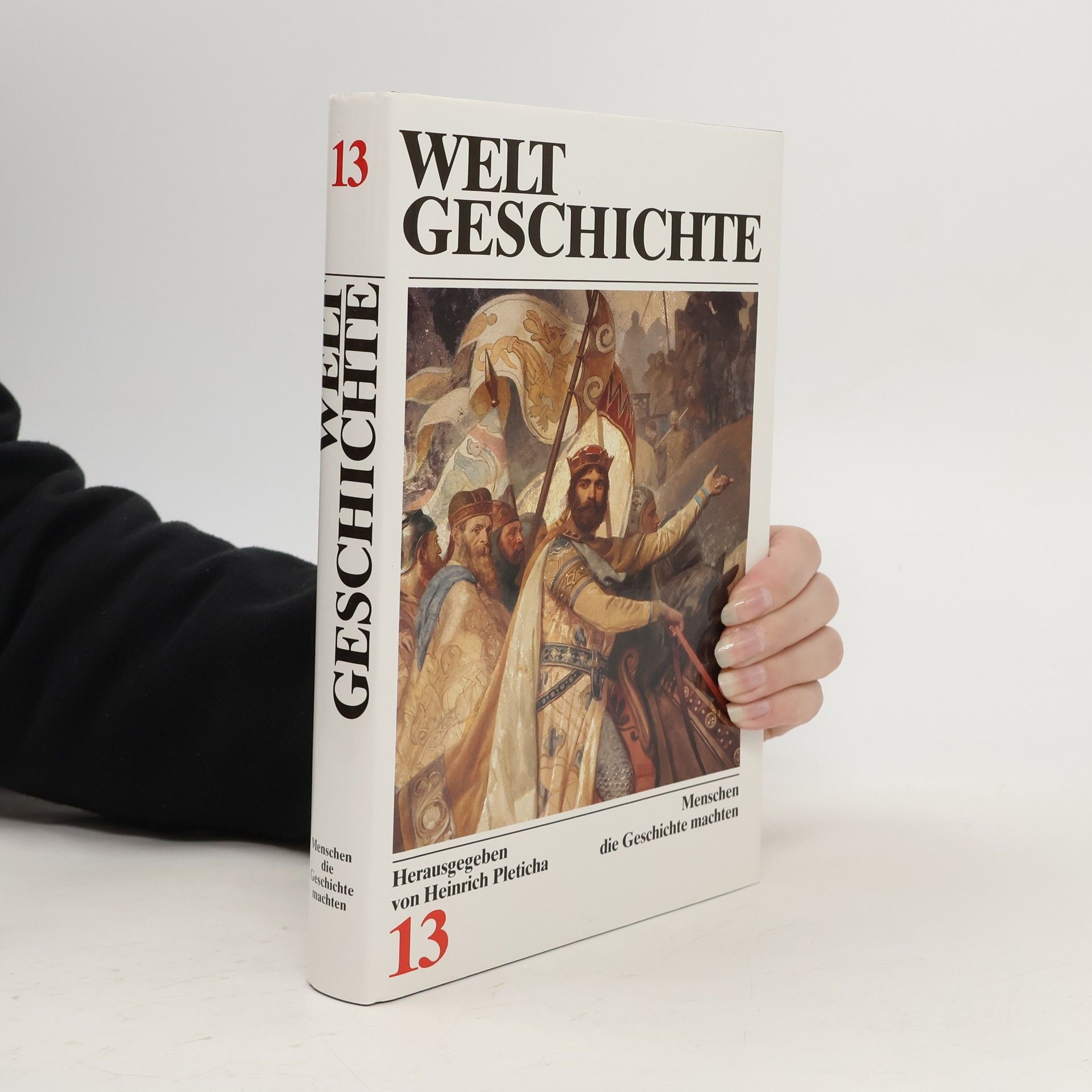 Heinrich Pleticha Weltgeschichte 13