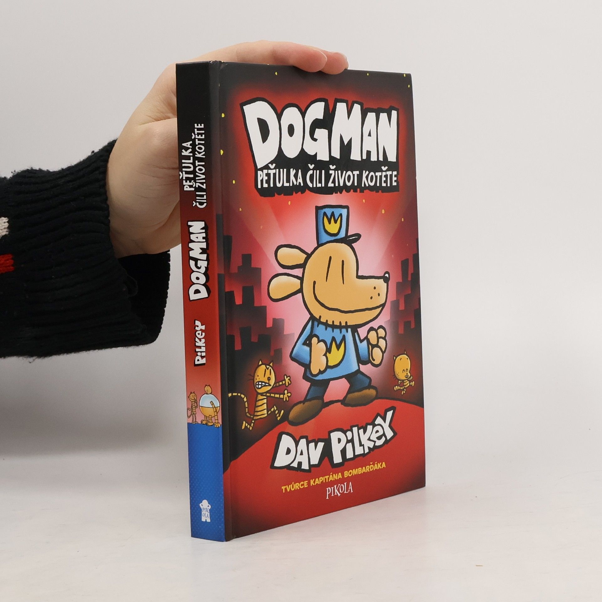 Dogman. Peťulka, čili, život kotěte