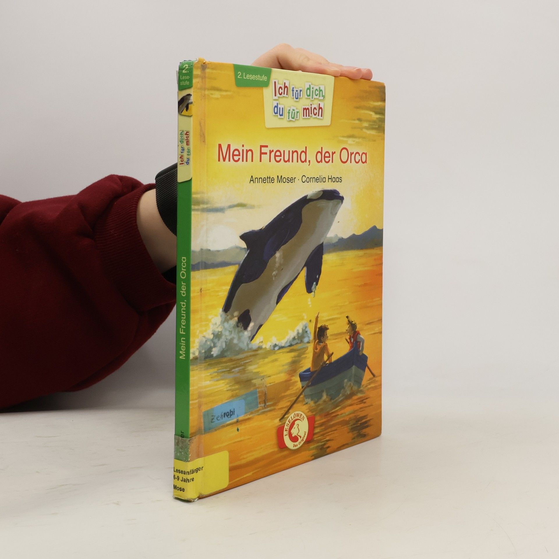 Annette Moser Ich für dich, du für mich - 2: Mein Freund, der Orca