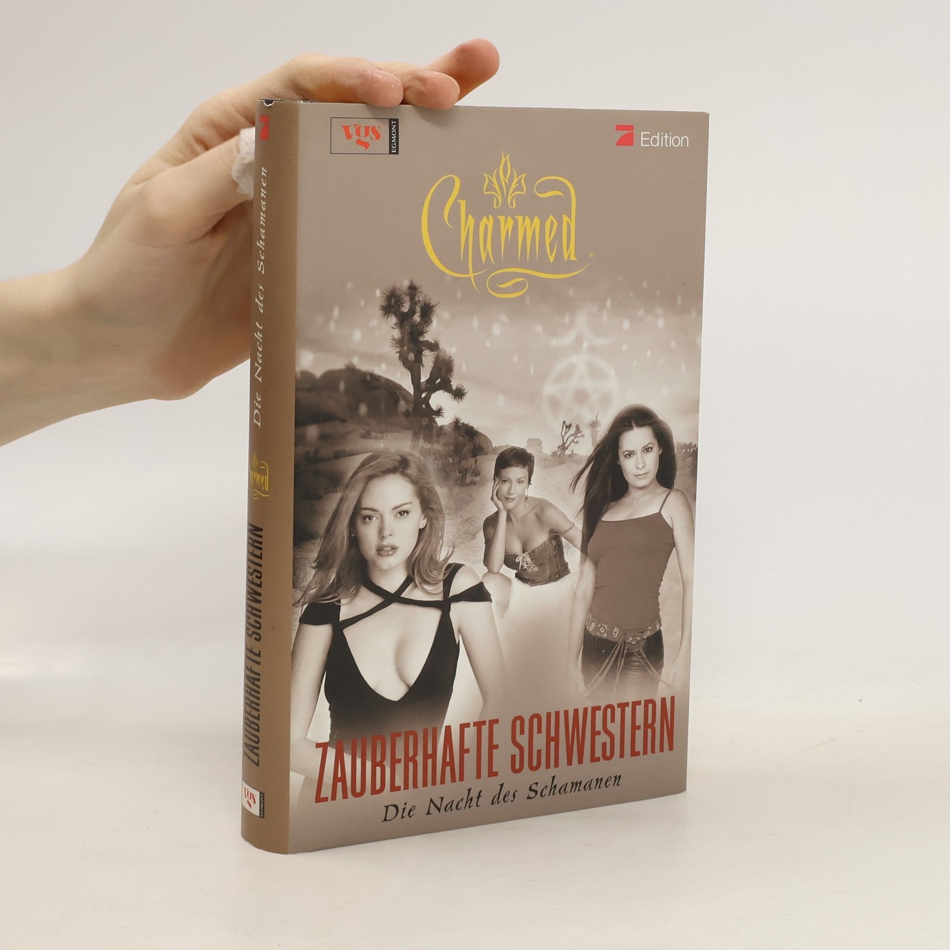 Various authors Charmed. Zauberhafte Schwestern. Die Nacht des Schamanen