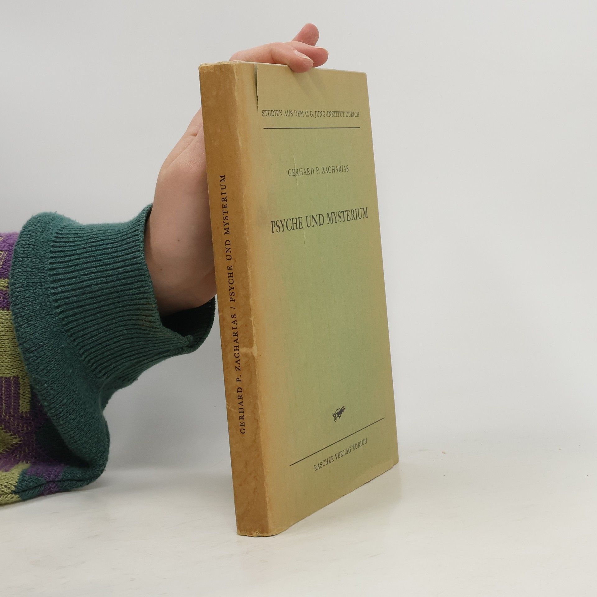 Gerhard P. Zacharias Psyche und Mysterium