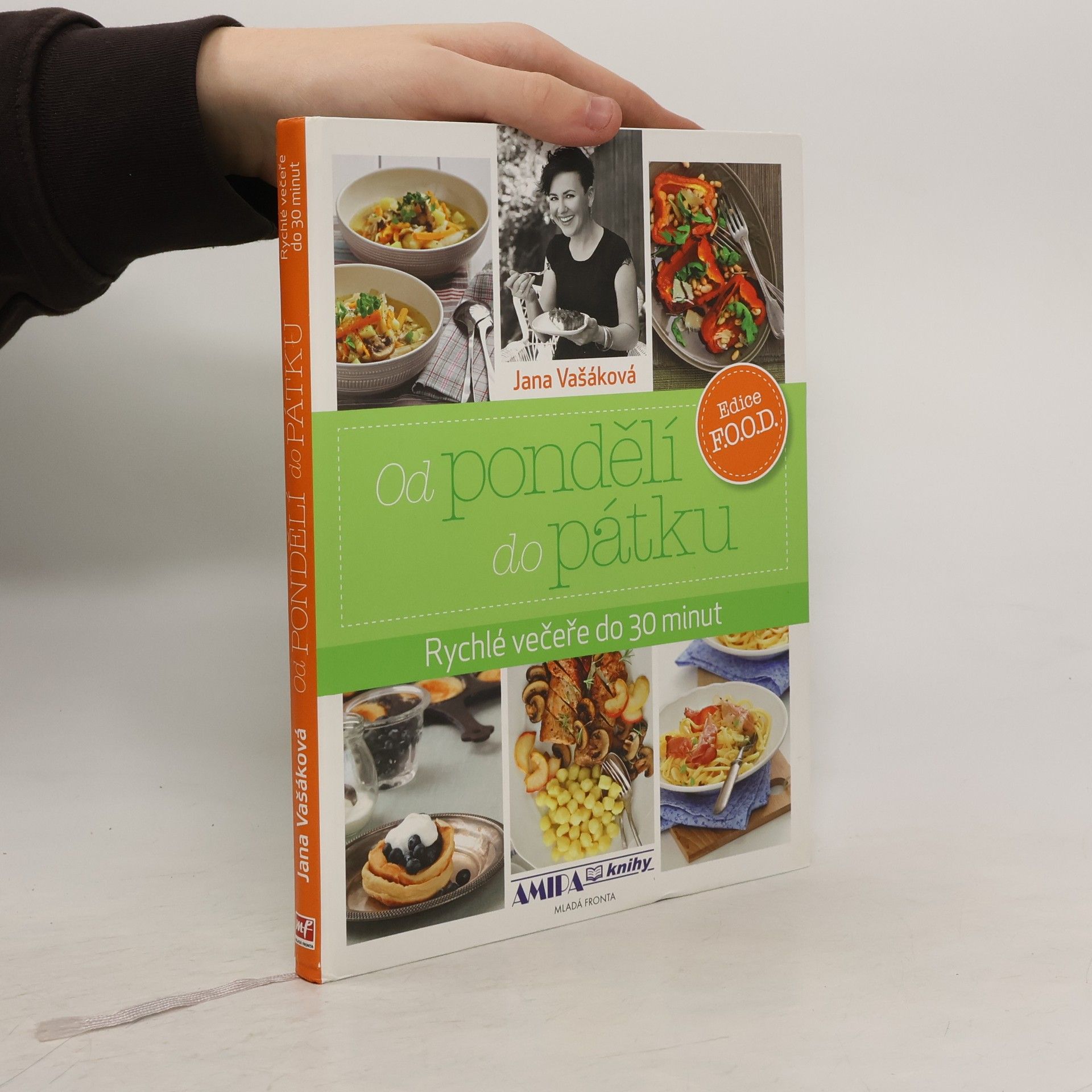 Jana Vašáková Od pondělí do pátku: Rychlé večeře do 30 minut