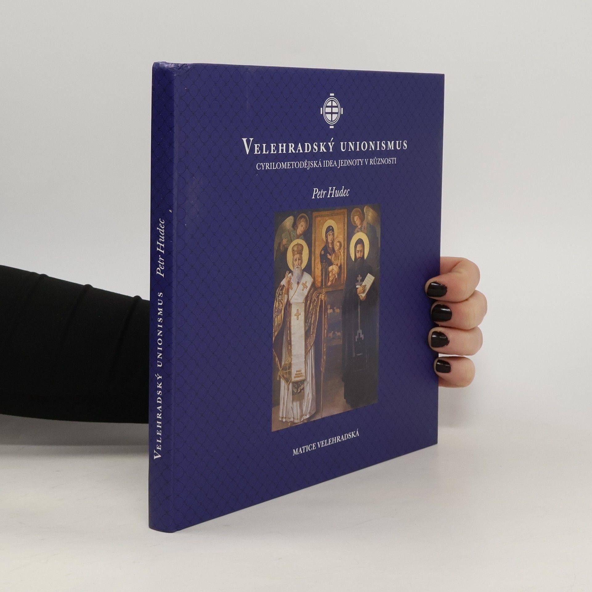 Petr Hudec Cyrilometodějská idea jednoty v různosti