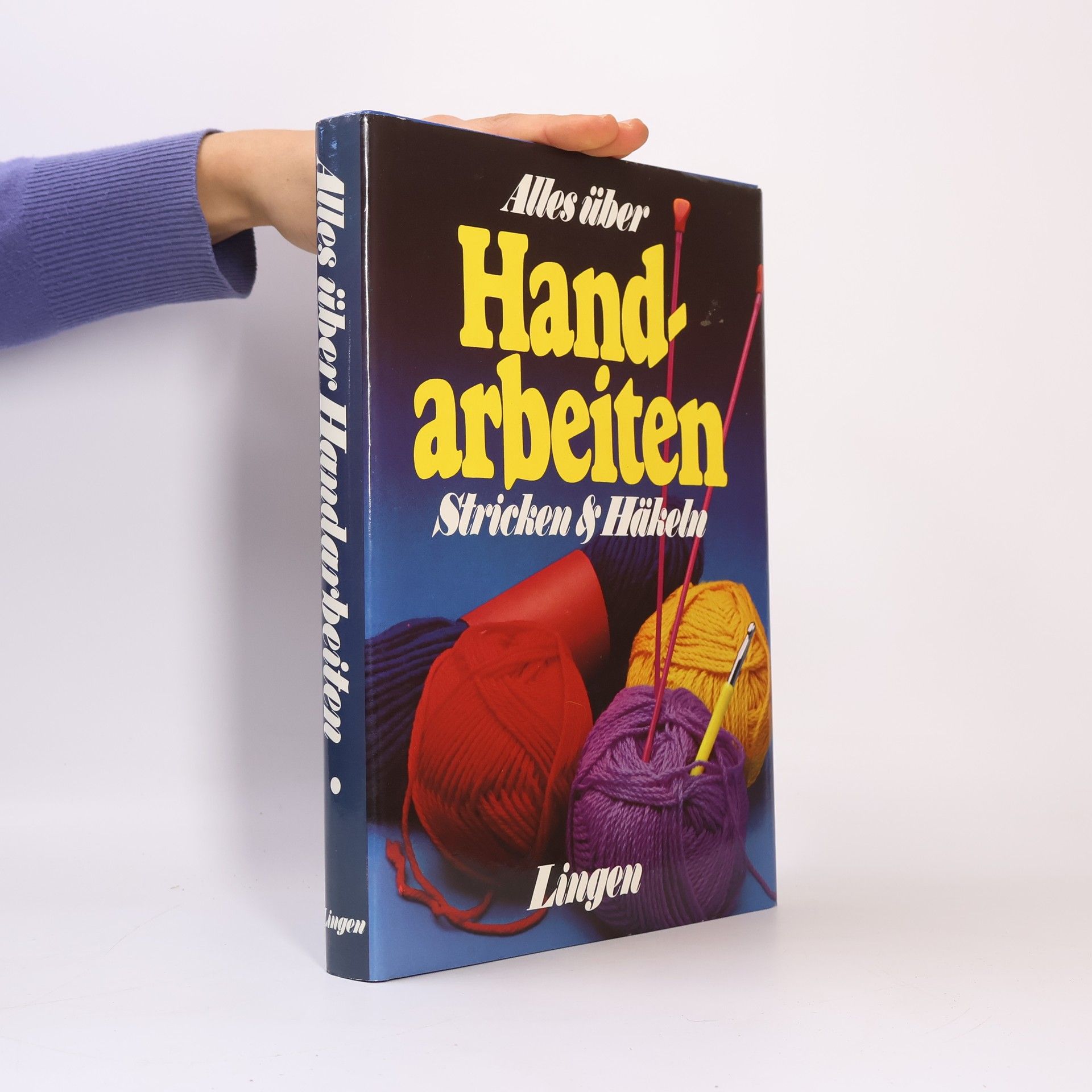 Autorenkollektiv Alles über Handarbeiten. Stricken & Häkeln