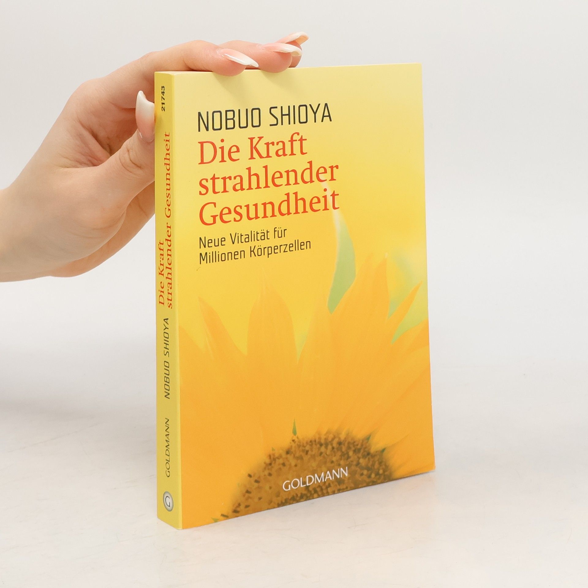 Die Kraft strahlender Gesundheit