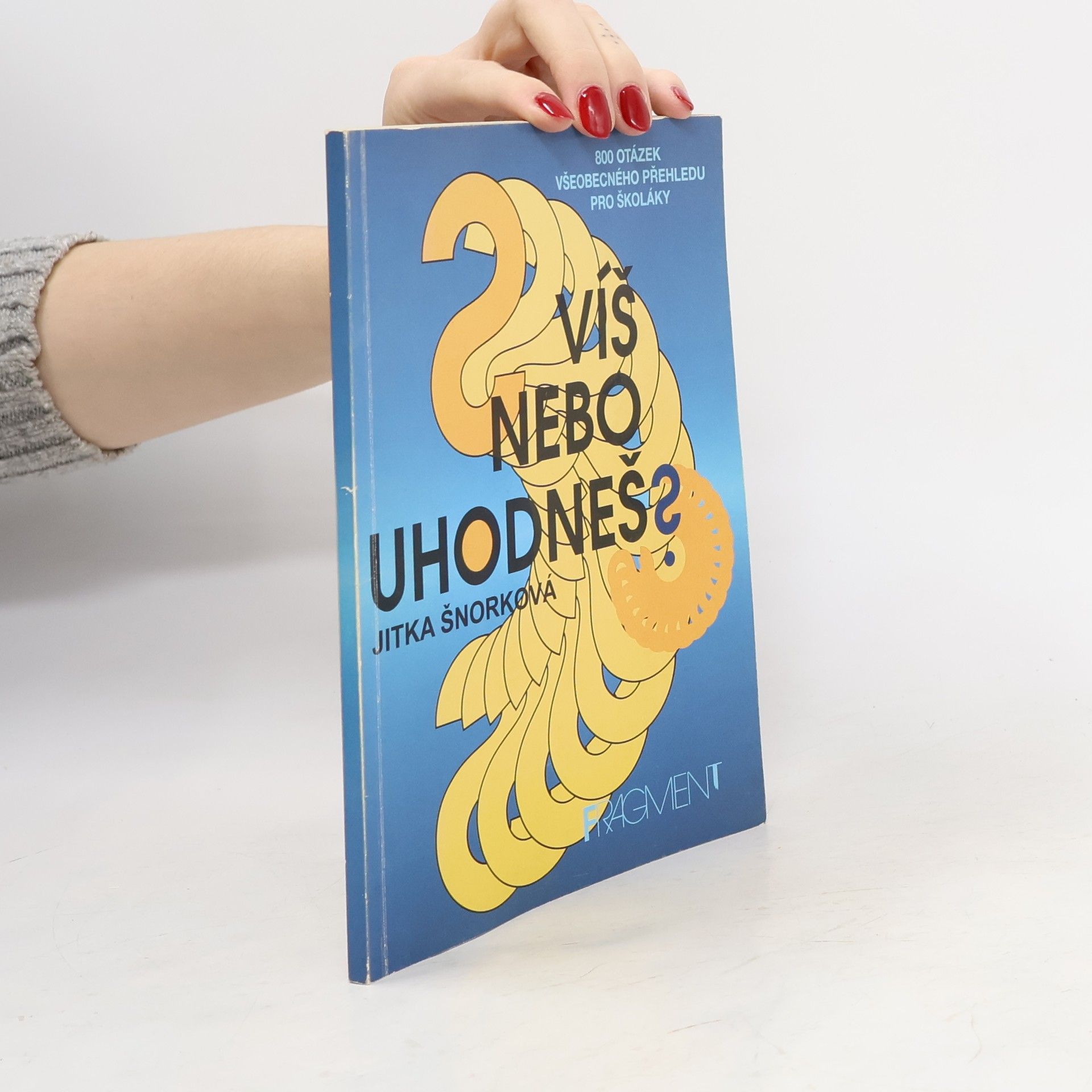 Jitka Šnorková Víš nebo uhodneš?