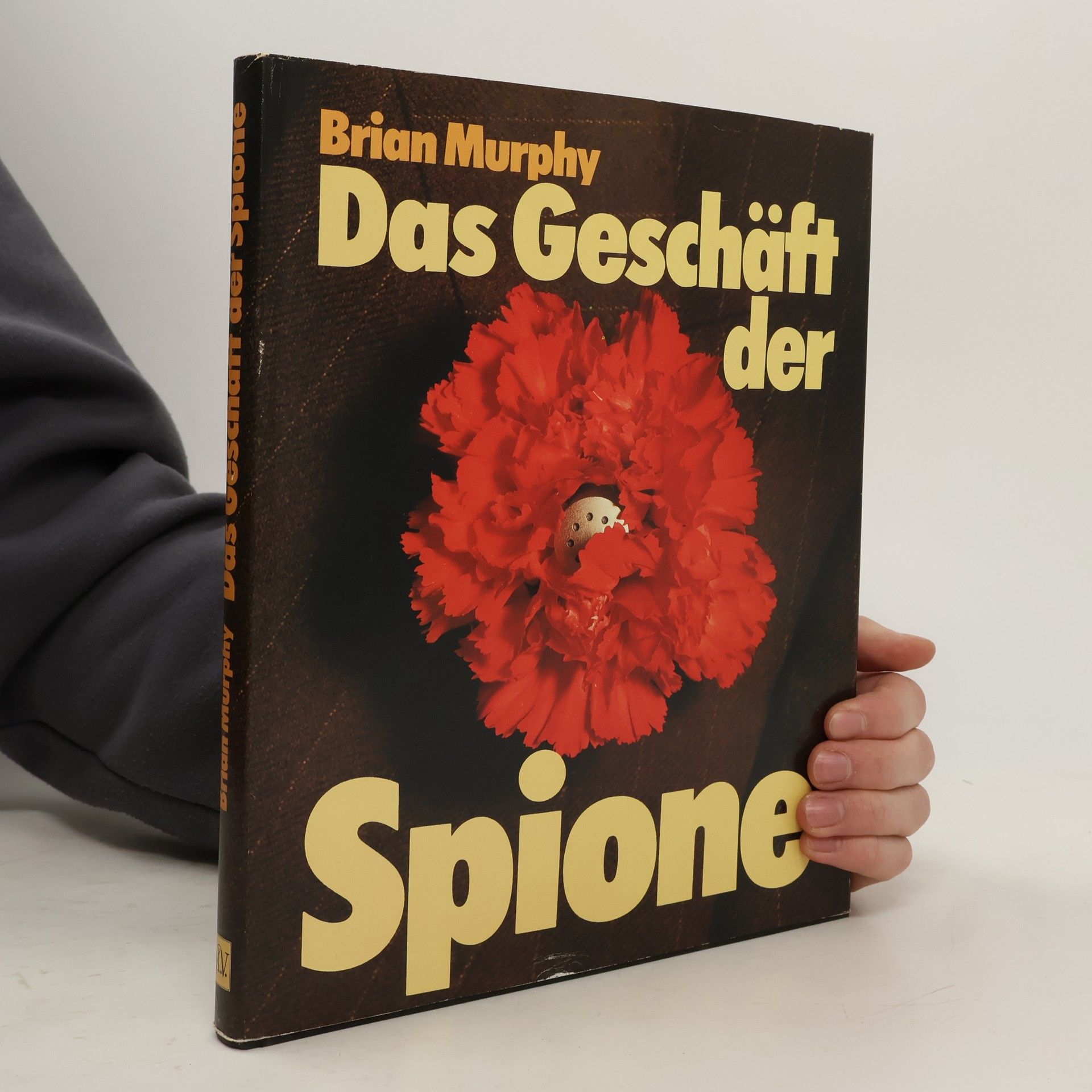 Brian Murphy Das Geschäft der Spione
