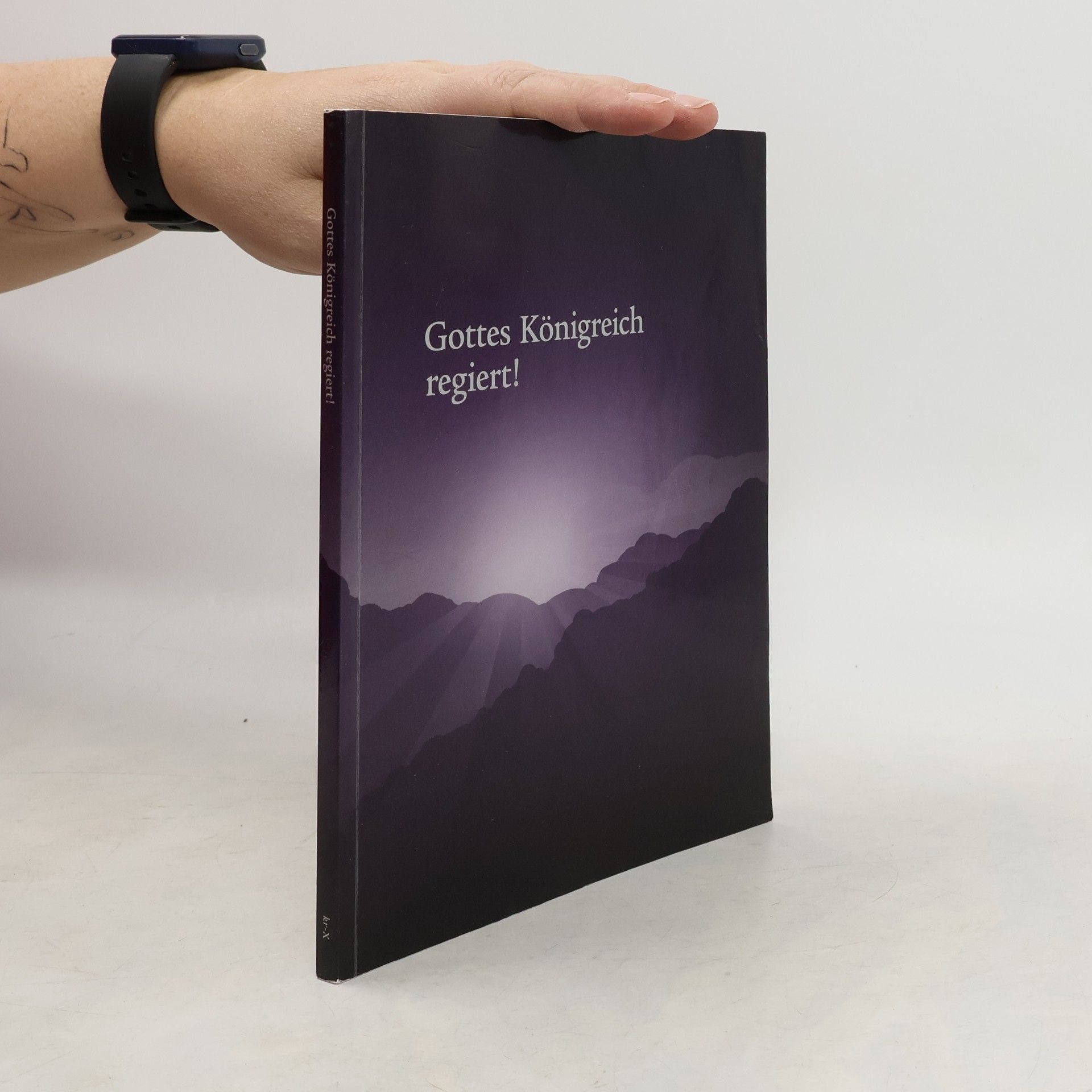 Autorenkollektiv Gottes Königreich regiert!