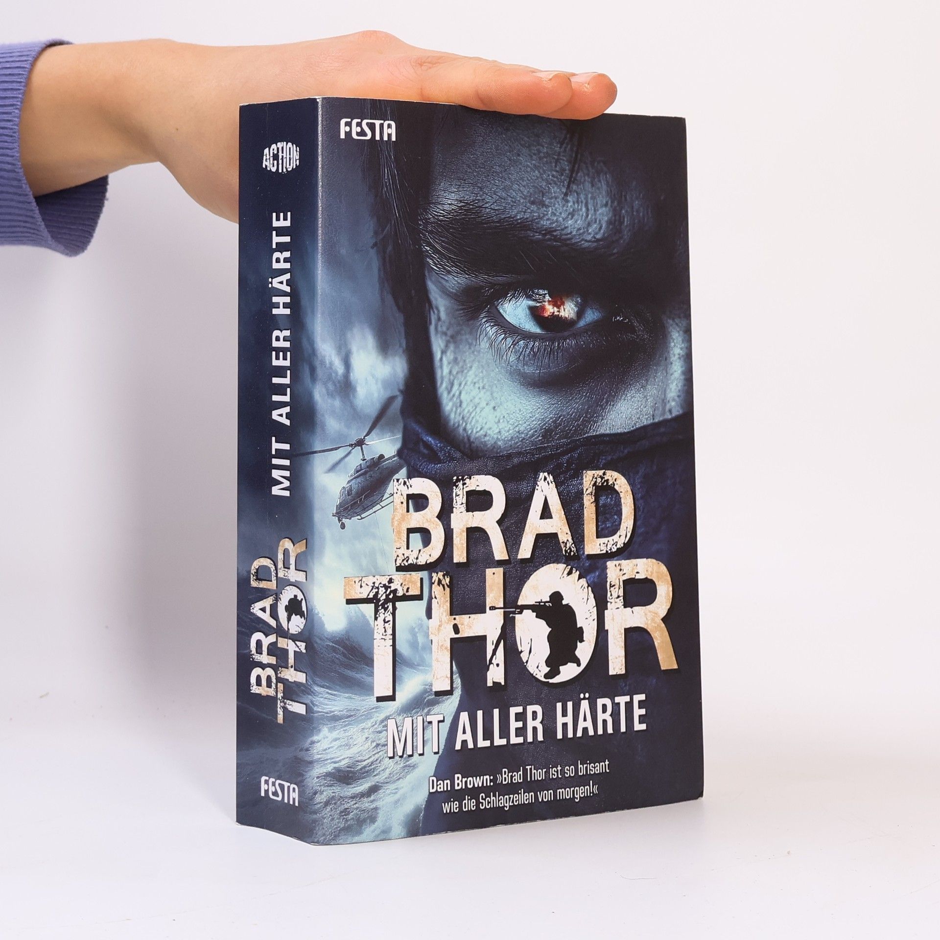 Brad Thor Mit aller Härte