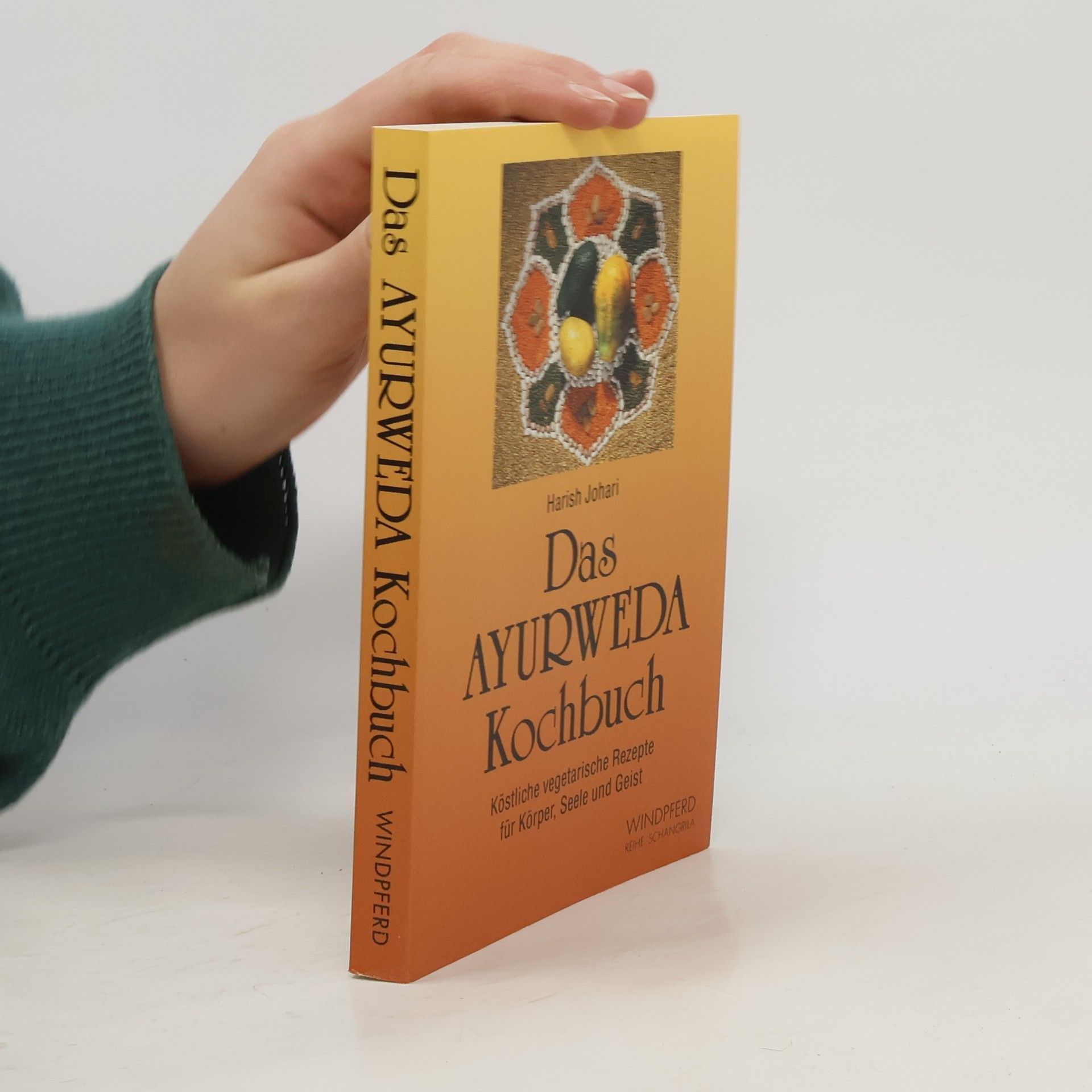 Das ayurweda Kochbuch