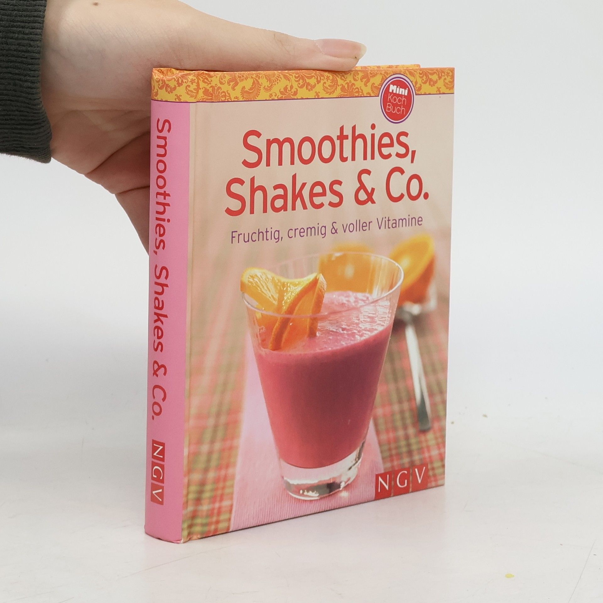 Susanne Grüneklee Smoothies, Shakes & Co.