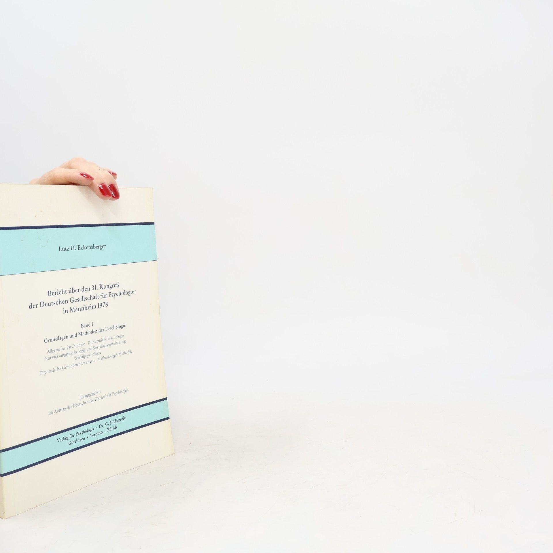 Bericht über den 31. Kongreß der Deutschen Gesellschaft für Psychologie in Mannheim 1978