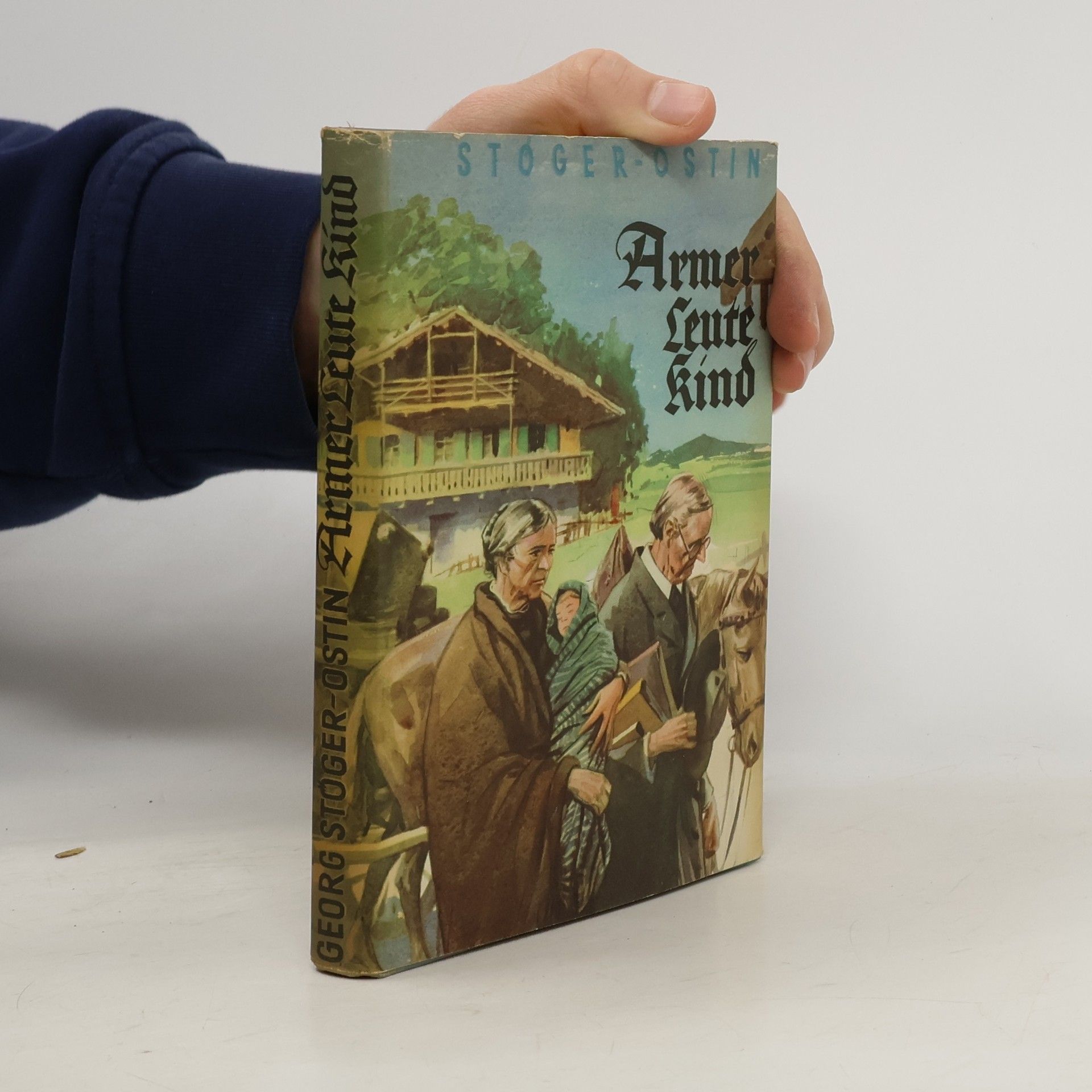 Georg Stöger-Ostin Armer Leute Kind