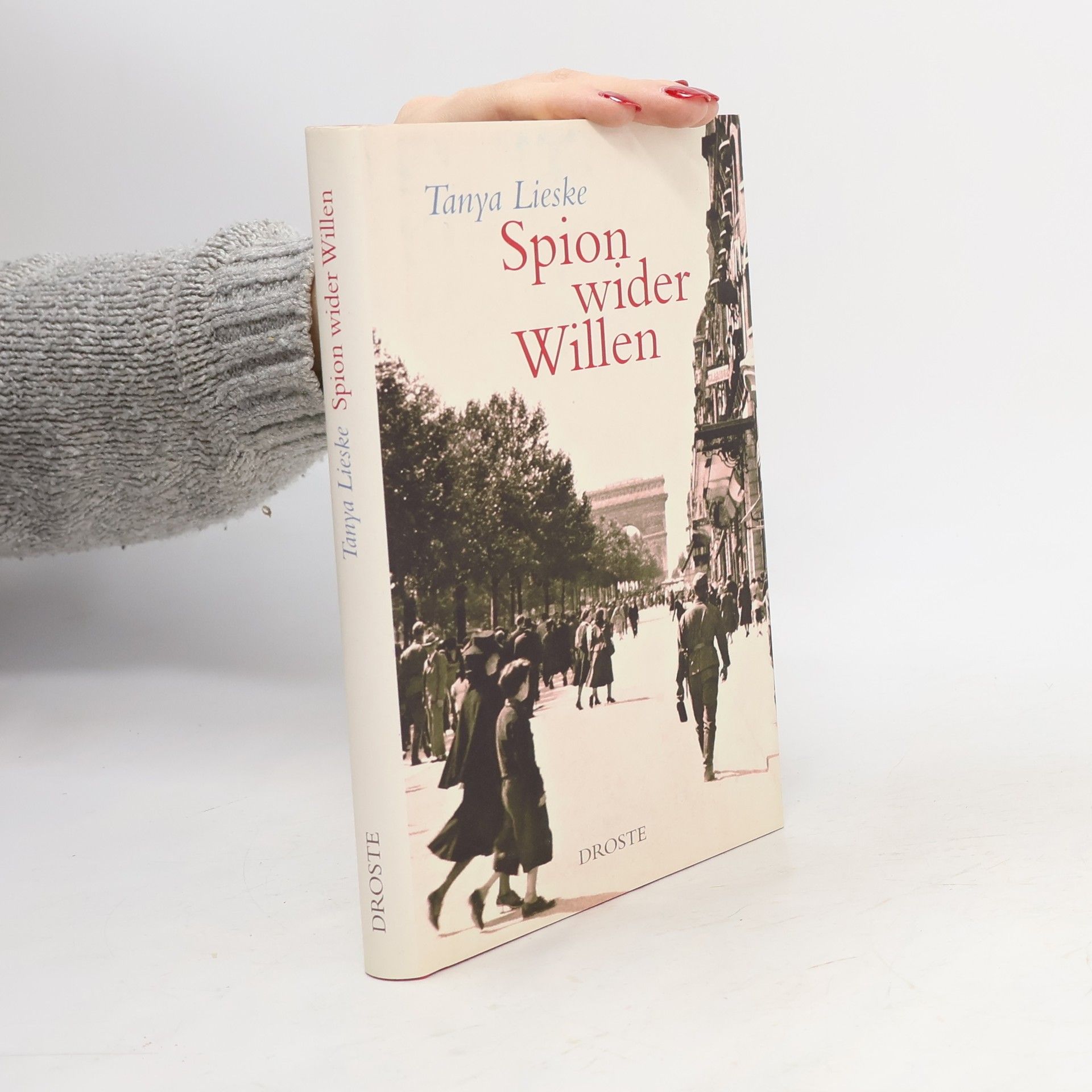 Tanya Lieske Spion wider Willen