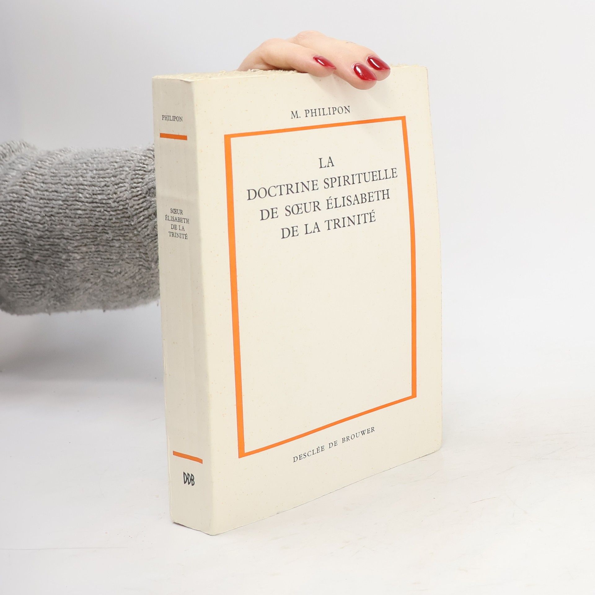 La doctrine spirituelle de soeur Elisabeth de la Trinité