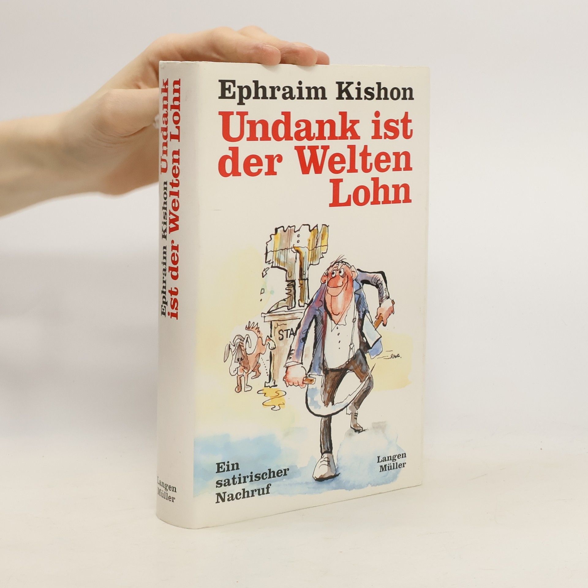 Ephraim Kishon Undank ist der Welten Lohn