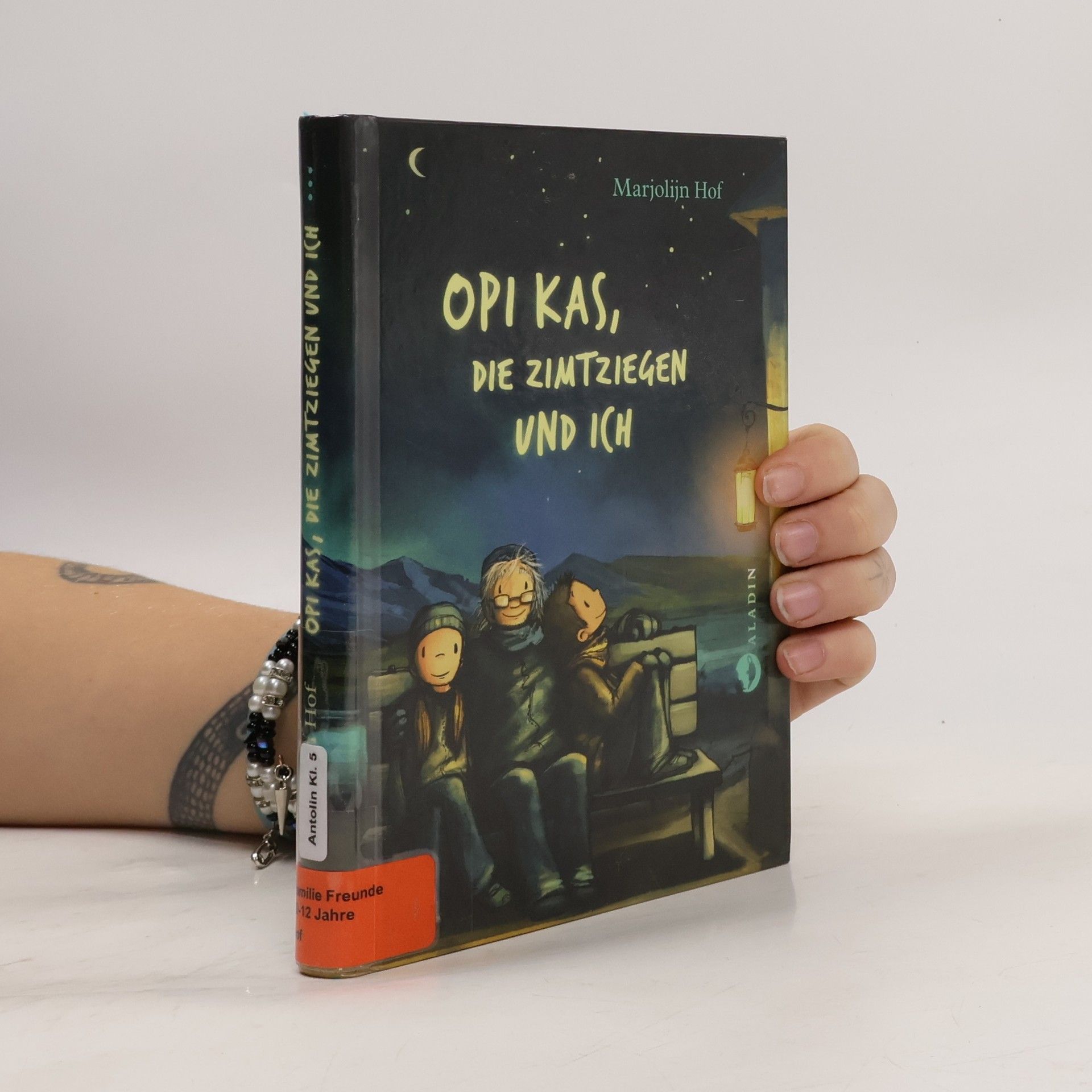 Marjolijn Hof Opi Kas, die Zimtziegen und ich