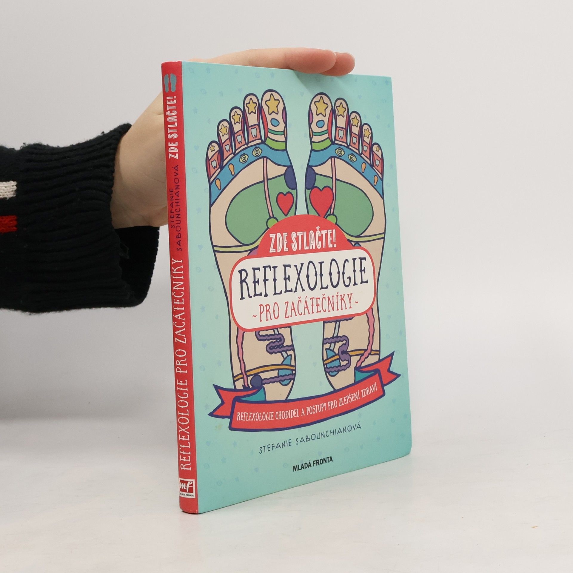 Zde stlačte! Reflexologie pro začátečníky