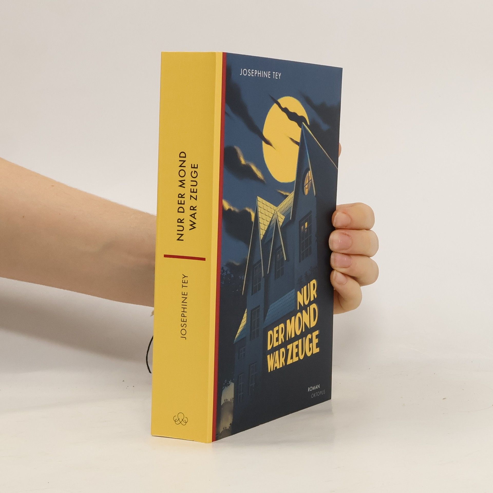 Josephine Tey Nur der Mond war Zeuge