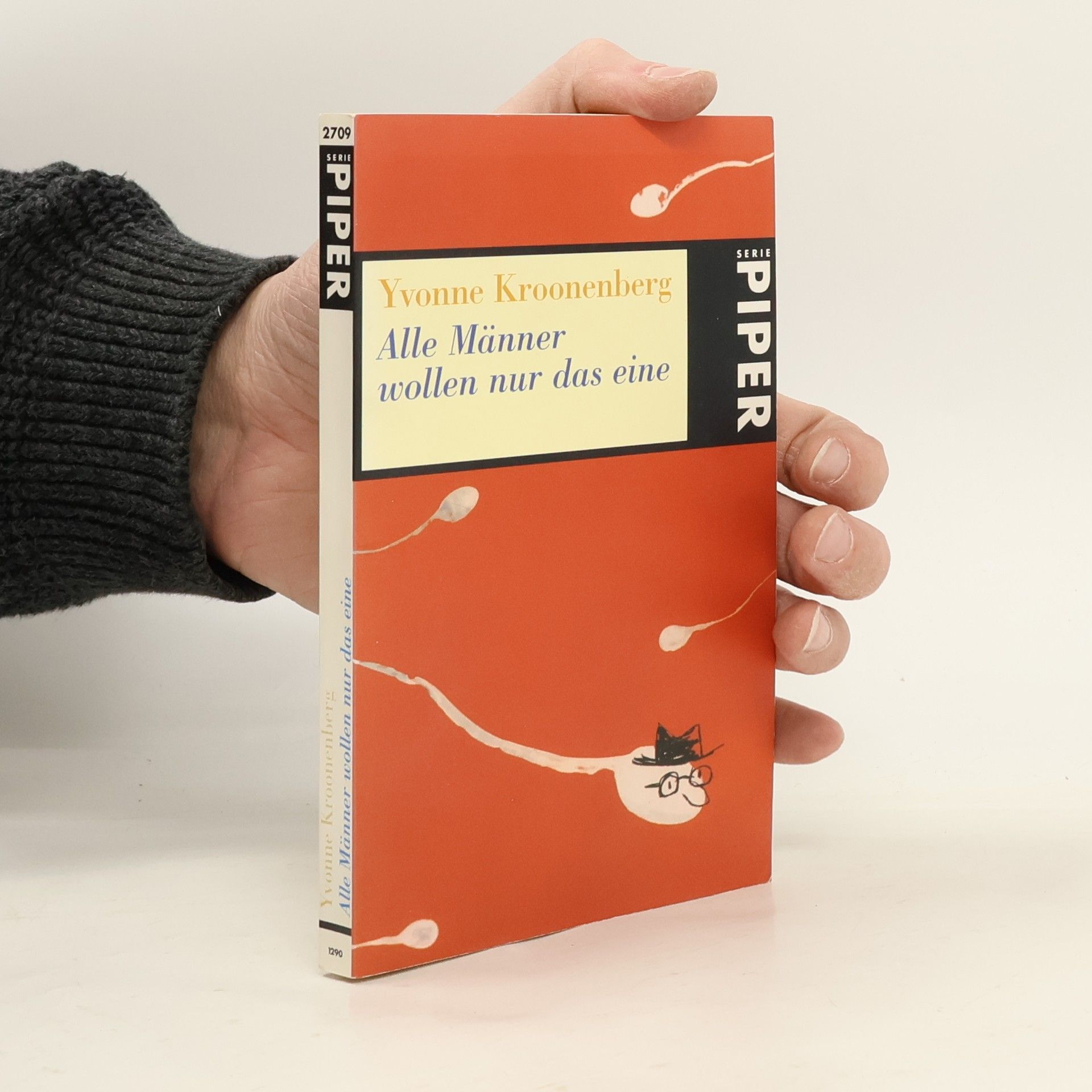 Yvonne Kroonenberg Alle Männer wollen nur das Eine