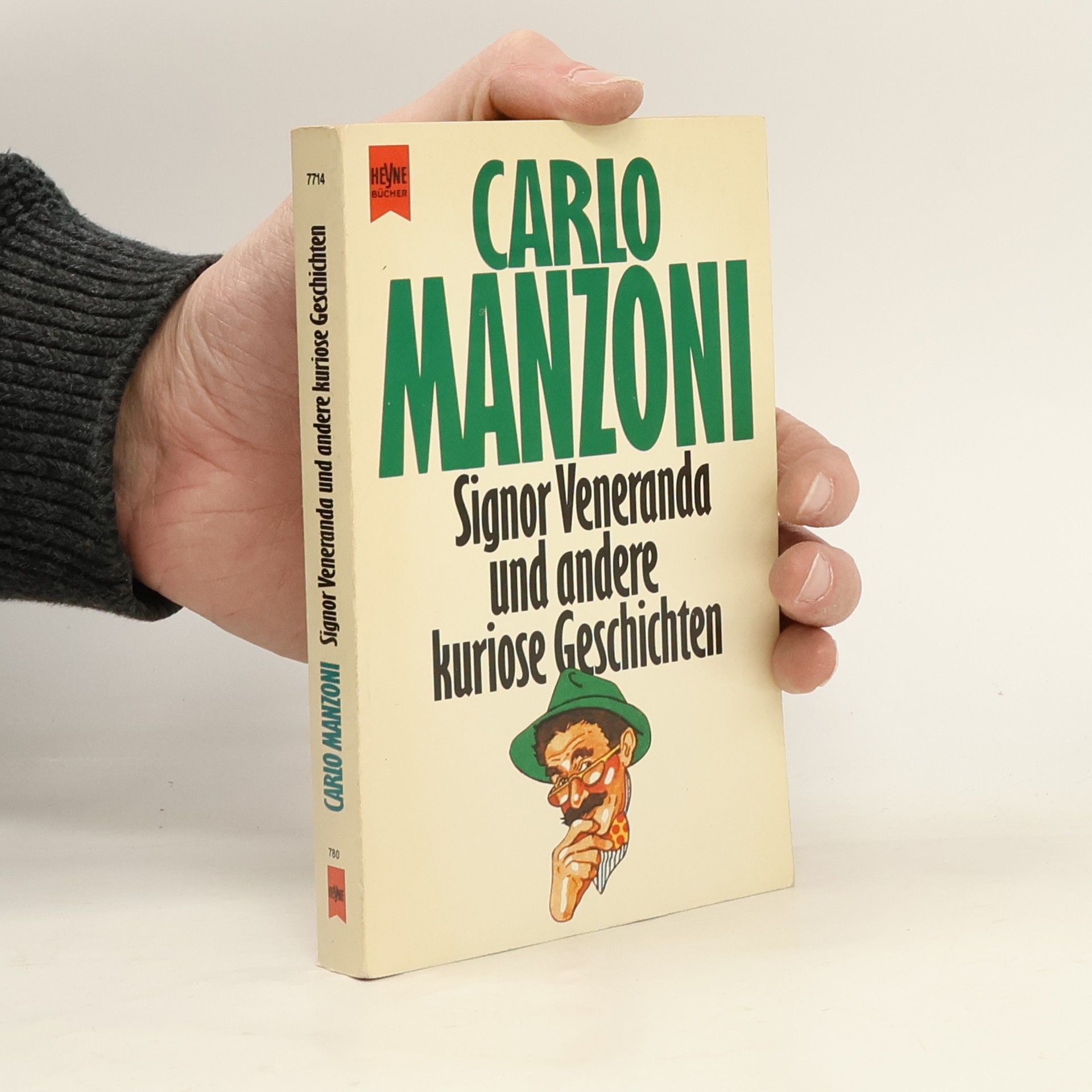 Heyne Allgemeine Reihe - 1: Signor Veneranda und andere kuriose Geschichten