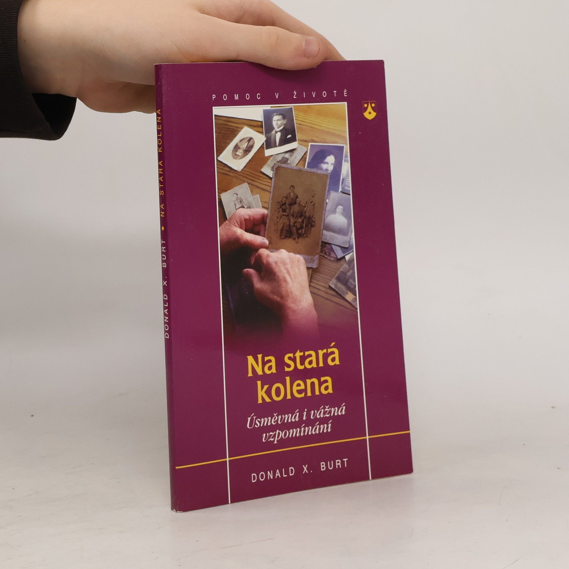 Donald X. Burt Na stará kolena