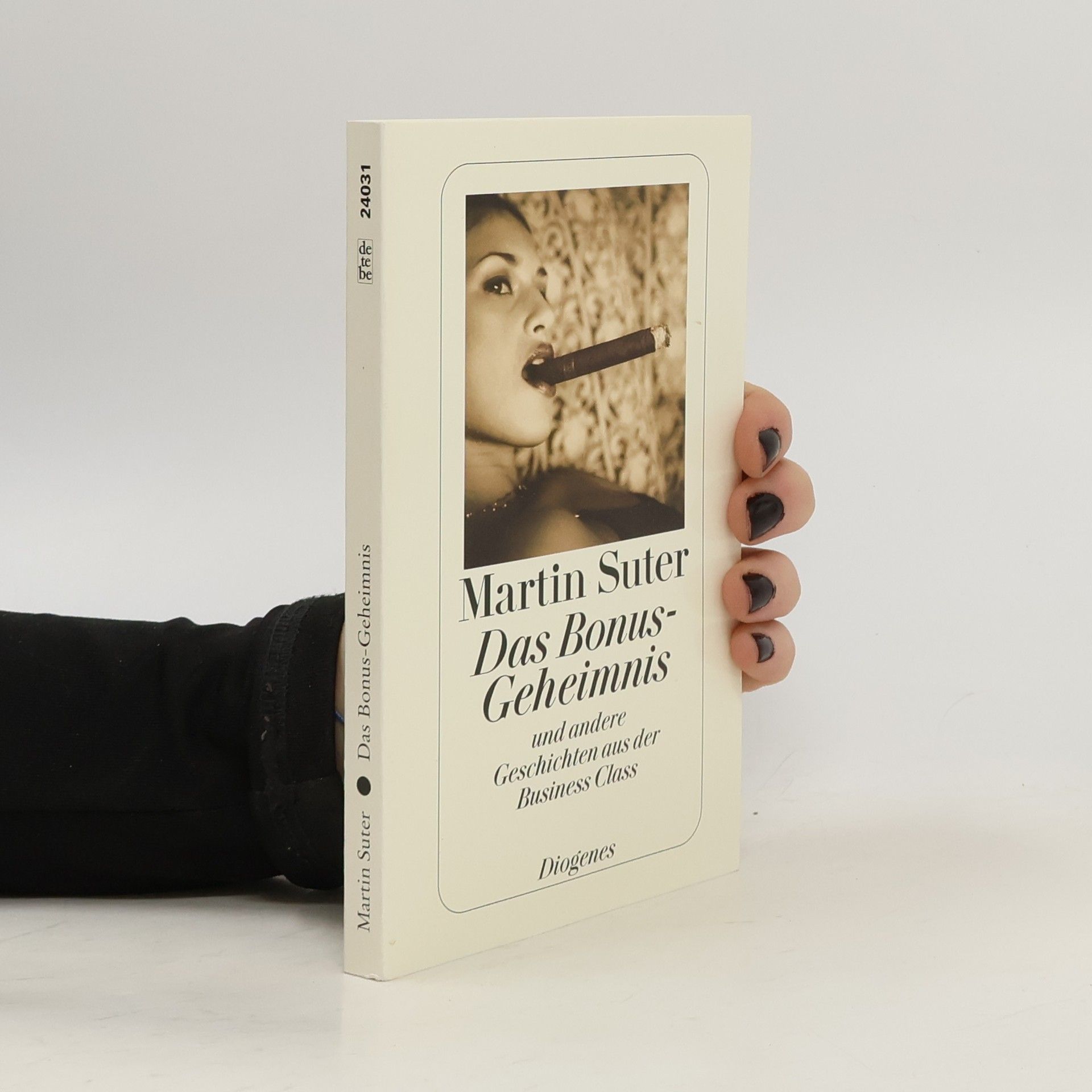 Martin Suter Das Bonus-Geheimnis und andere Geschichten aus der Business Class