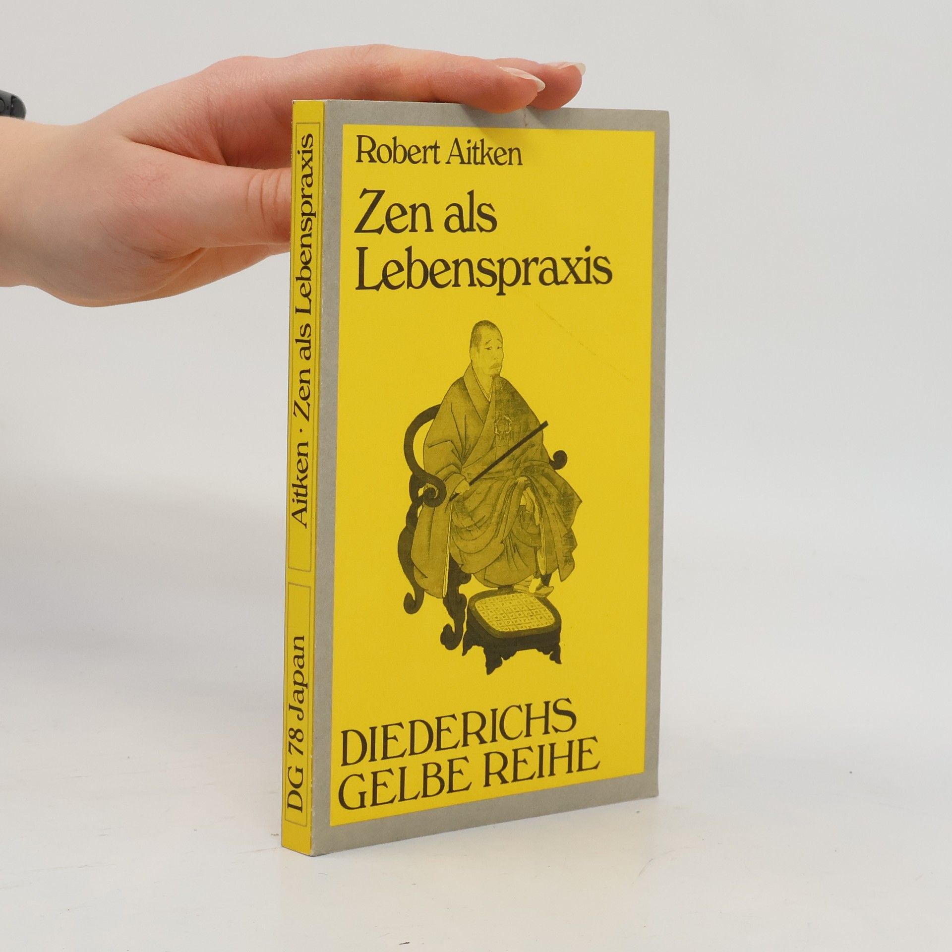 Robert Baker Aitken Zen als Lebenspraxis