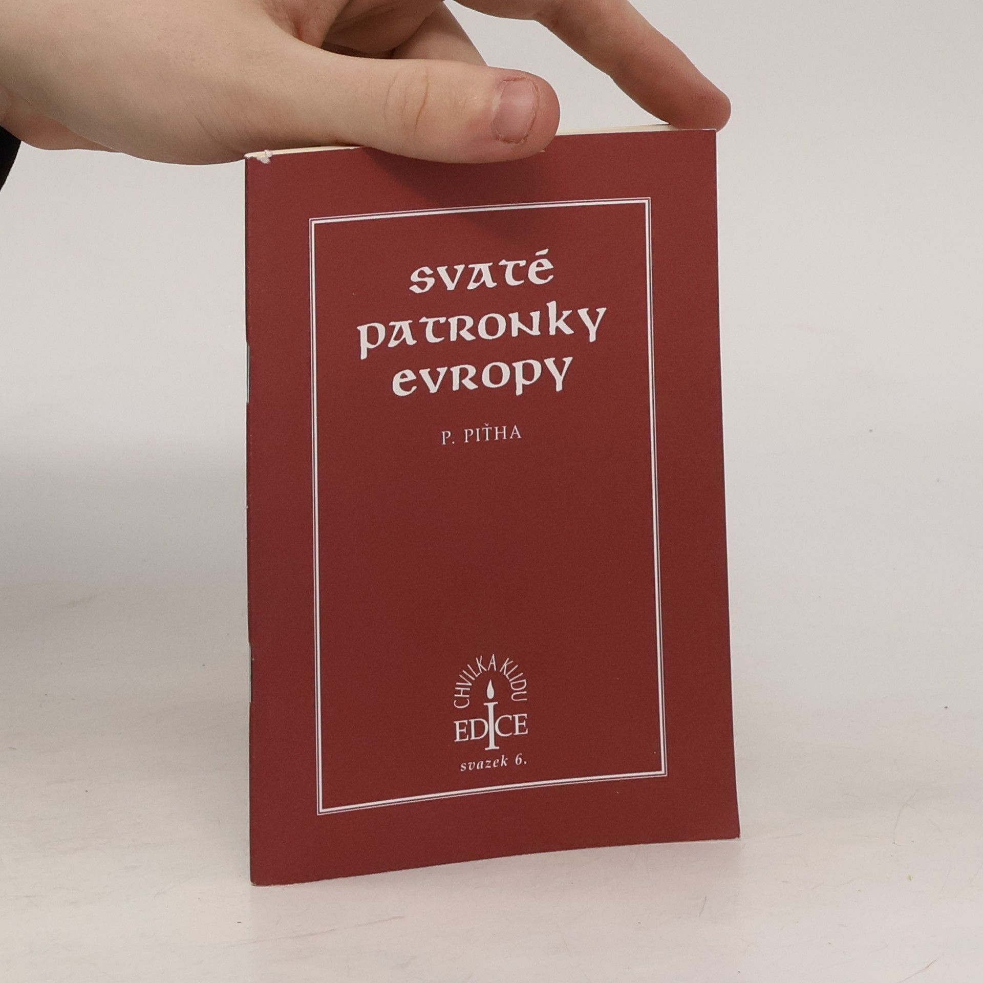 Petr Piťha Svaté patronky Evropy