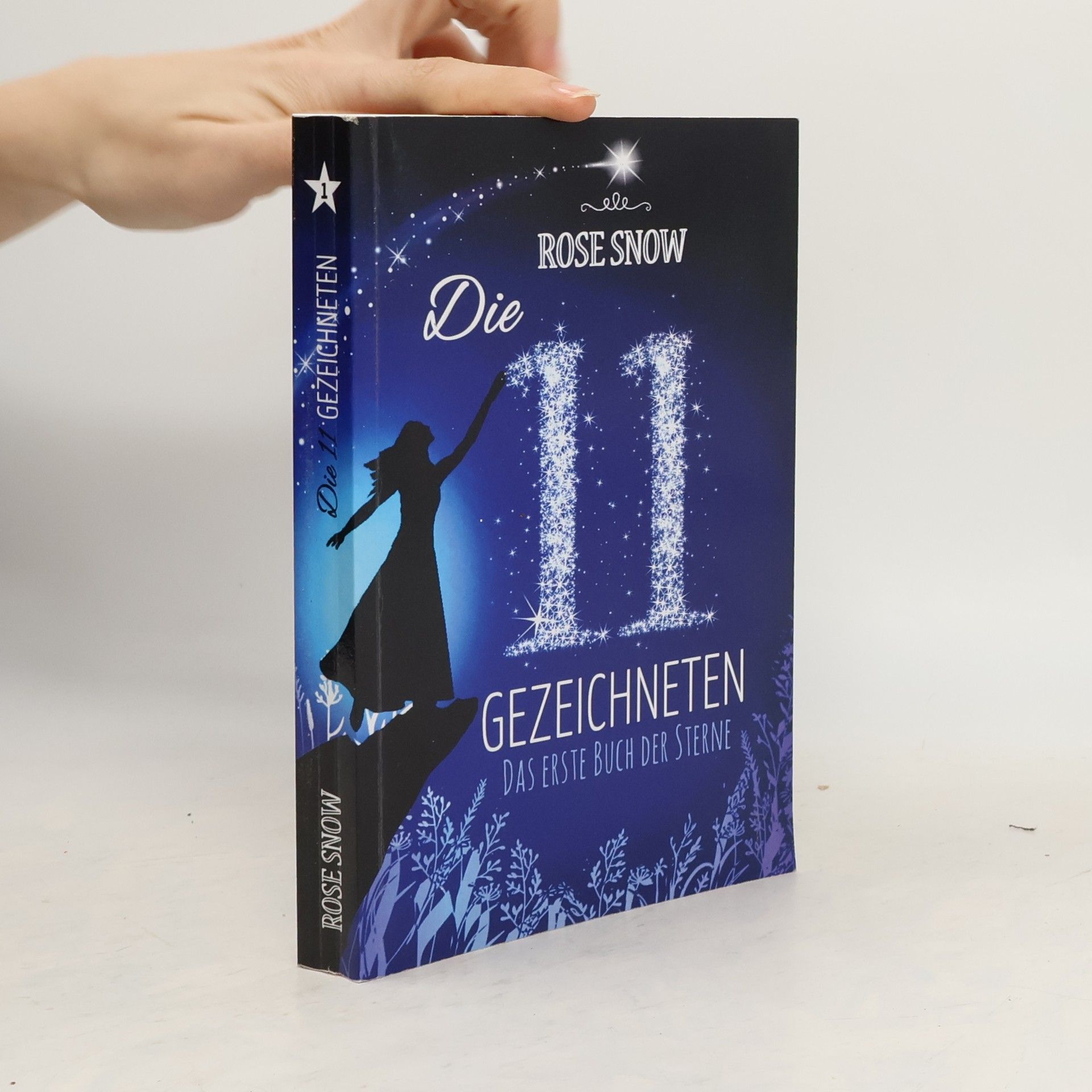 Rose Snow Die 11 Gezeichneten. Band 1
