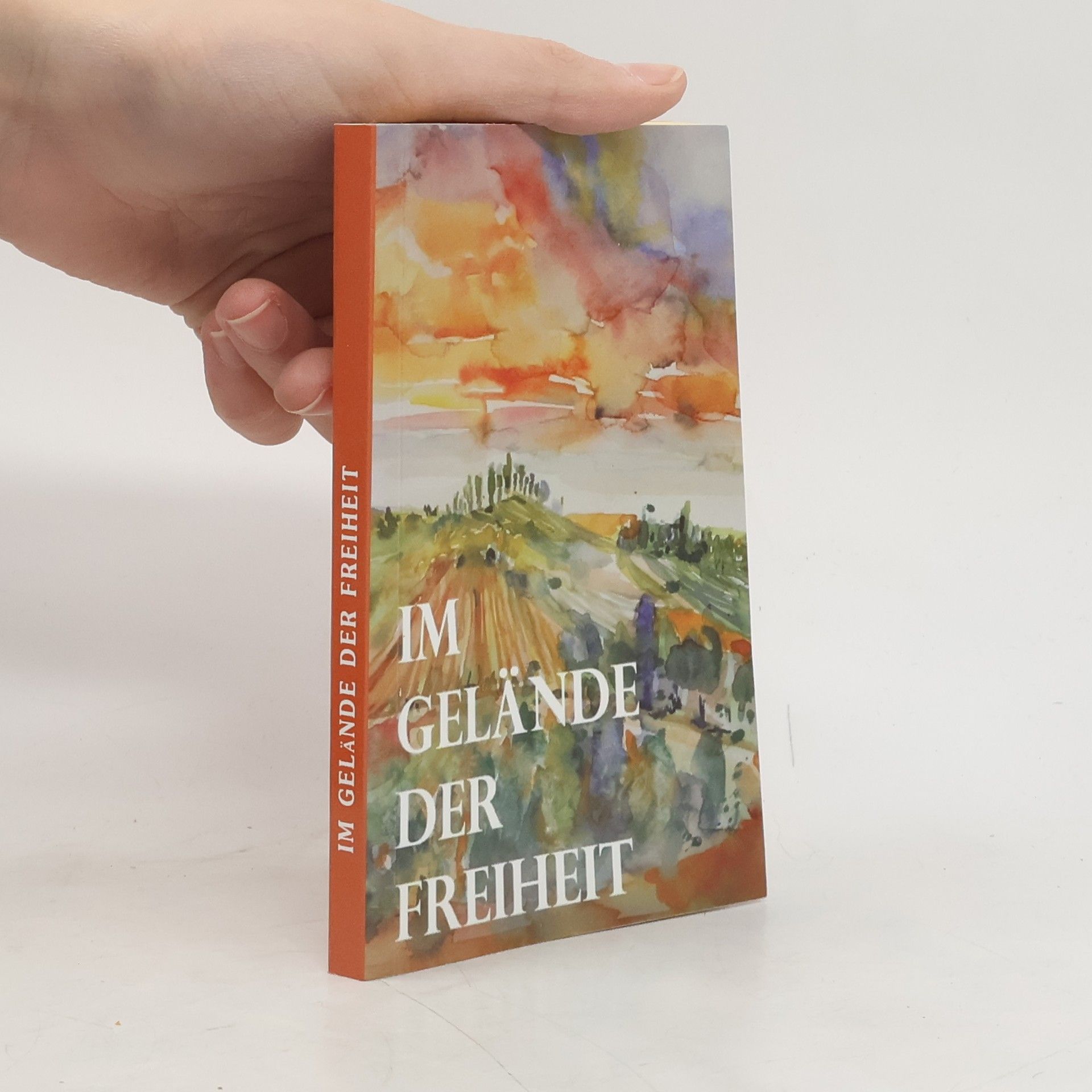Various authors Im Gelände der Freiheit