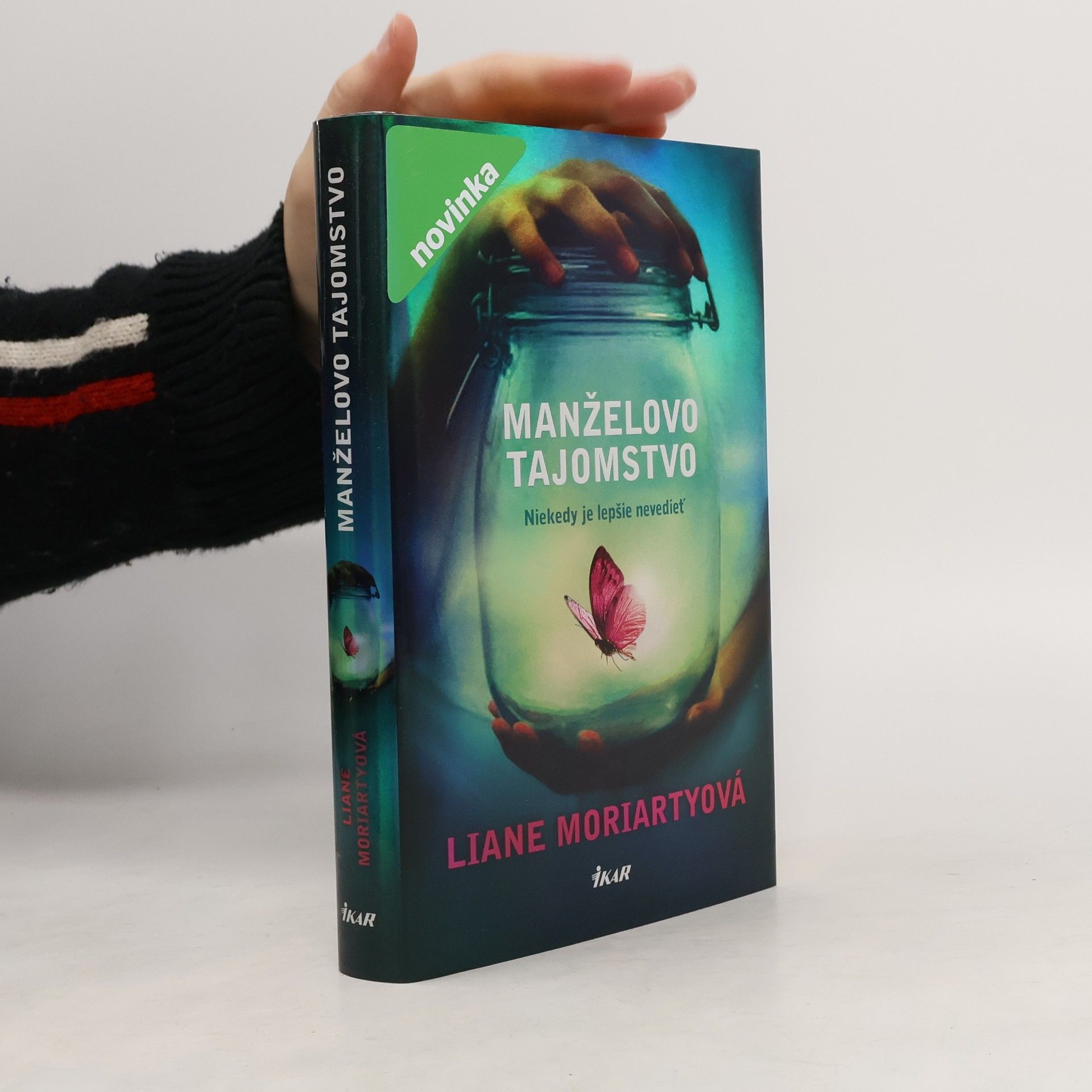 Liane Moriarty Manželovo tajomstvo