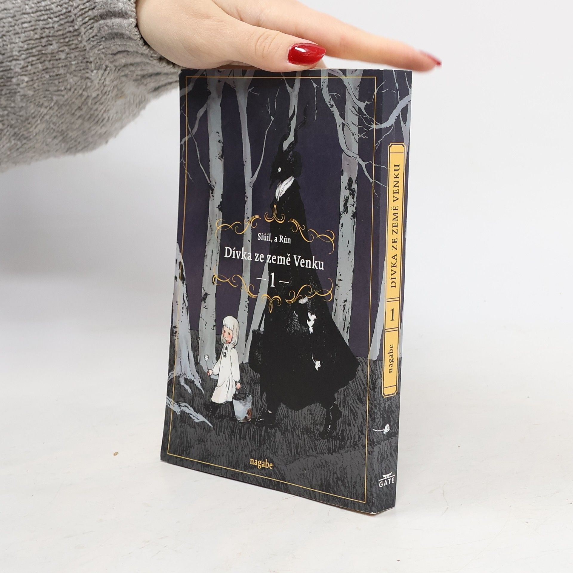 Nagabe Dívka ze země Venku : Siúil, a Rún. 1