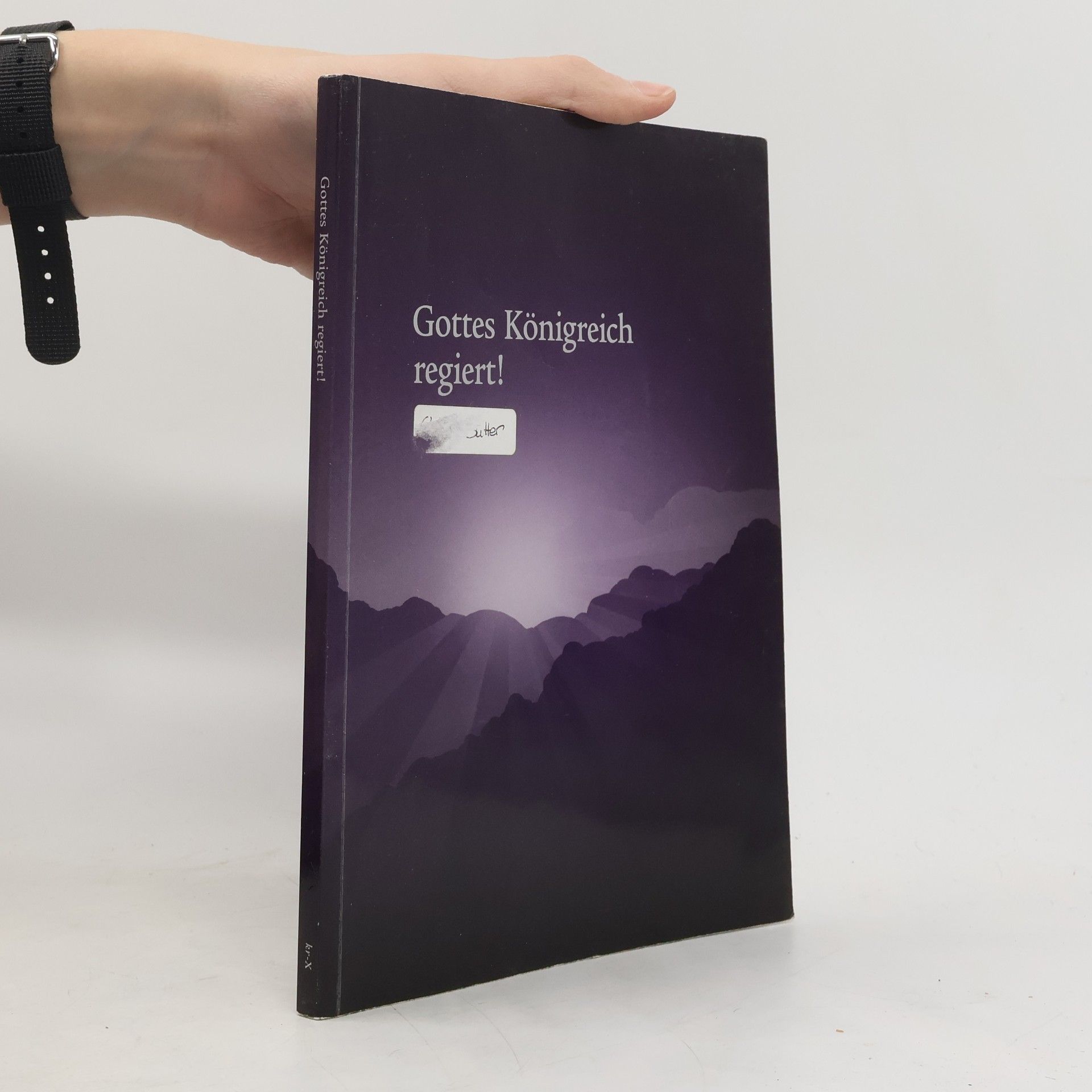 Autorenkollektiv Gottes Königreich regiert!