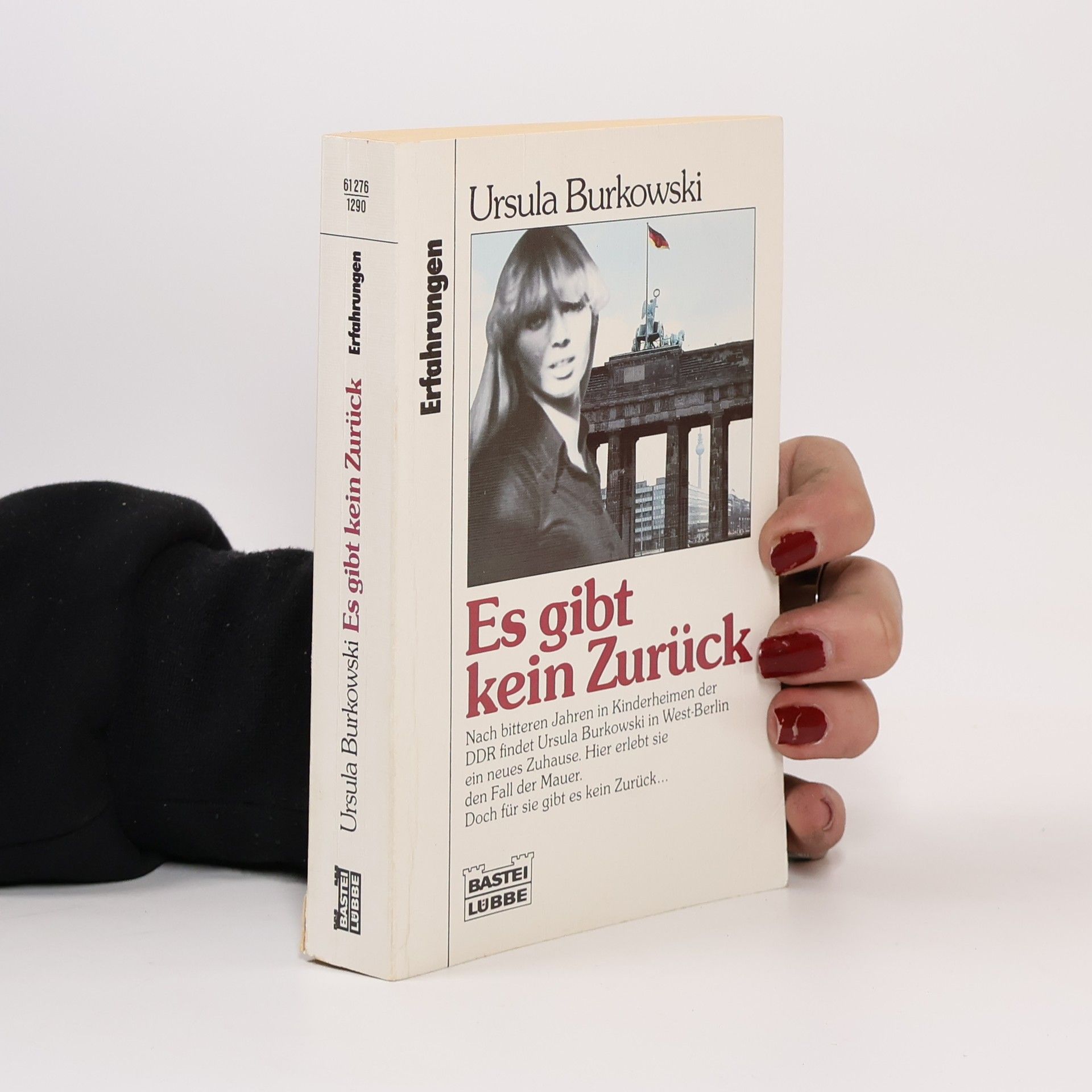 Ursula Burkowski Es gibt kein Zurück