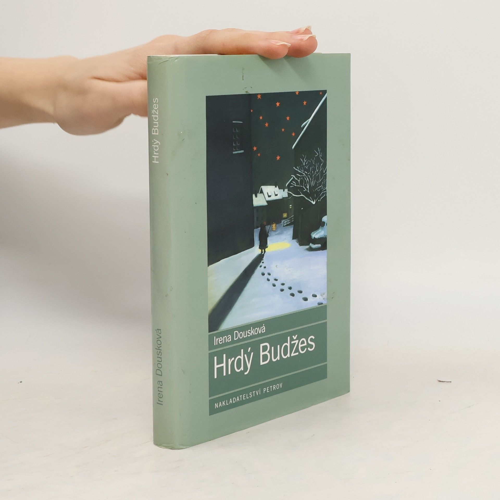 Irena Dousková Hrdý Budžes