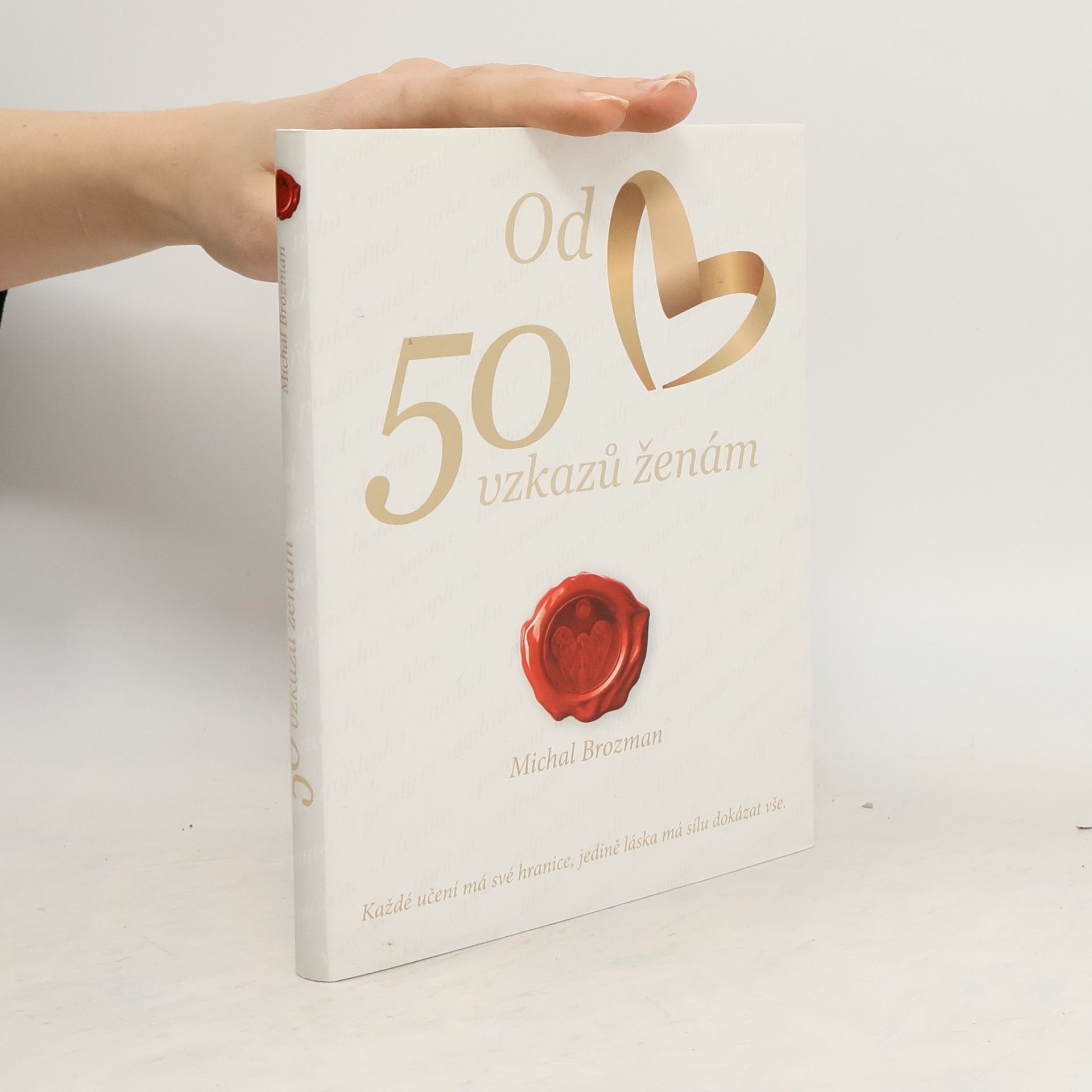 Michal Brozman 50 vzkazů ženám