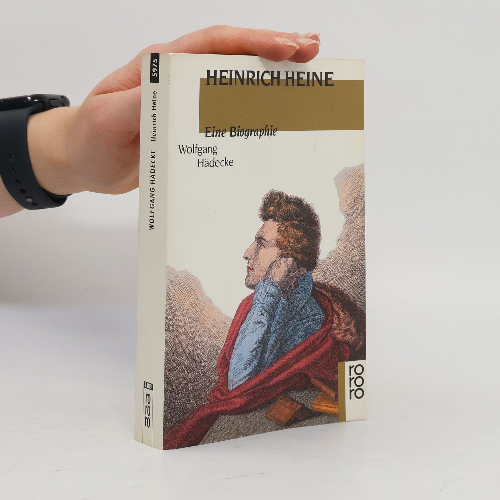 Wolfgang Hädecke Heinrich Heine : eine Biographie