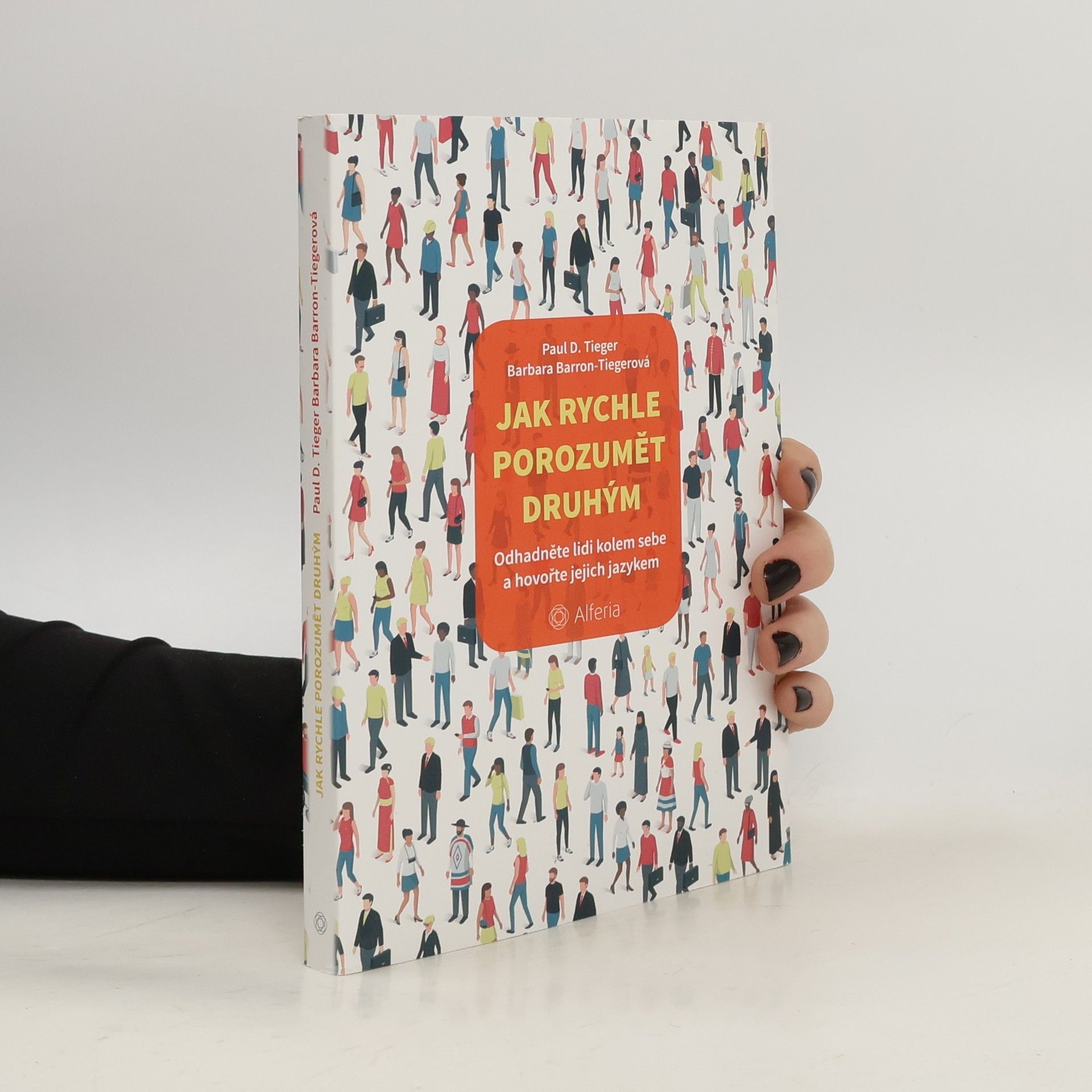 Tieger Paul D. Jak rychle porozumět druhým