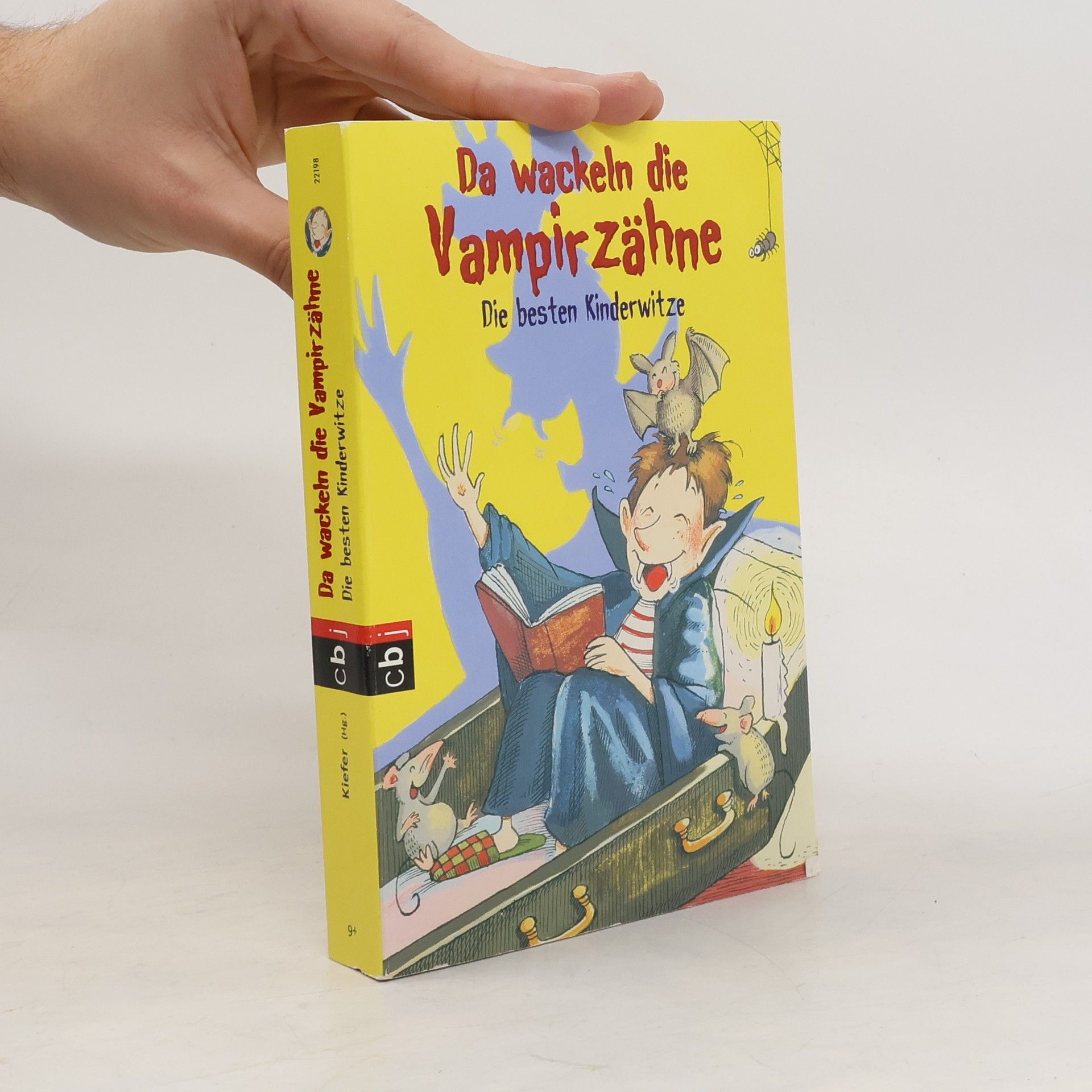 Philip Kiefer Da wackeln die Vampirzähne