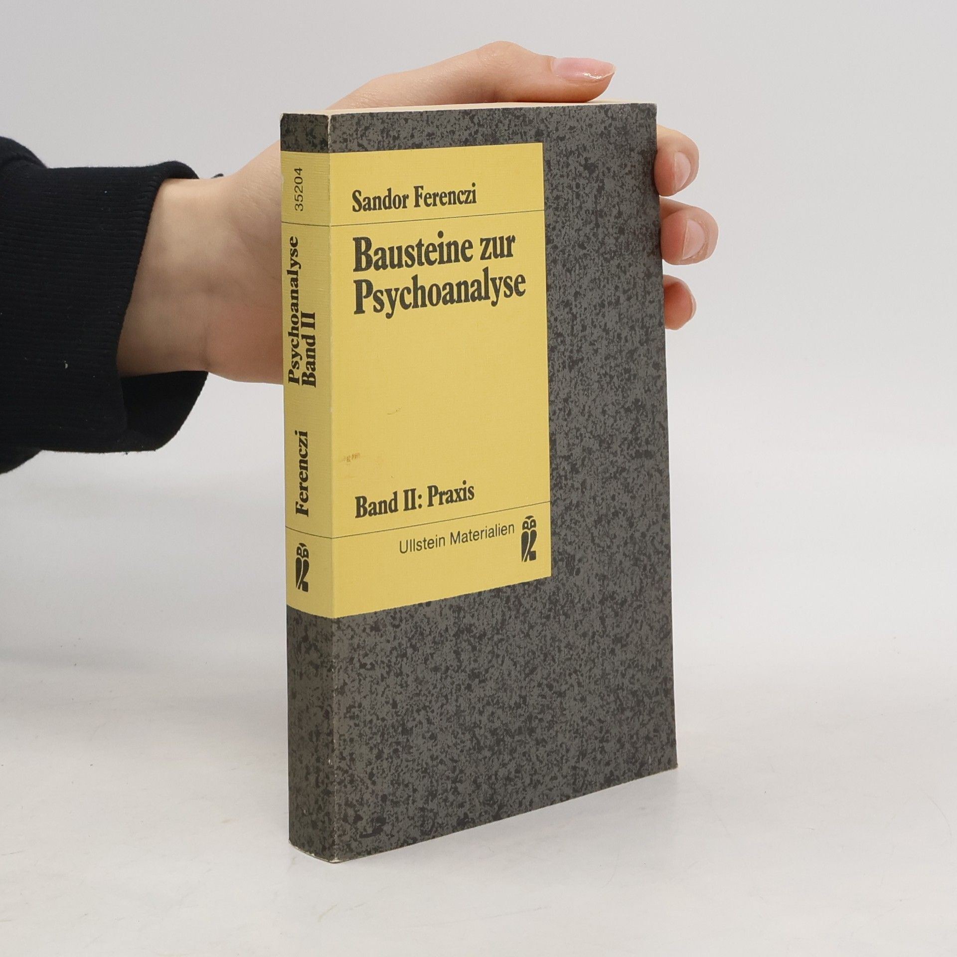 Sándor Ferenczi Bausteine zur Psychoanalyse