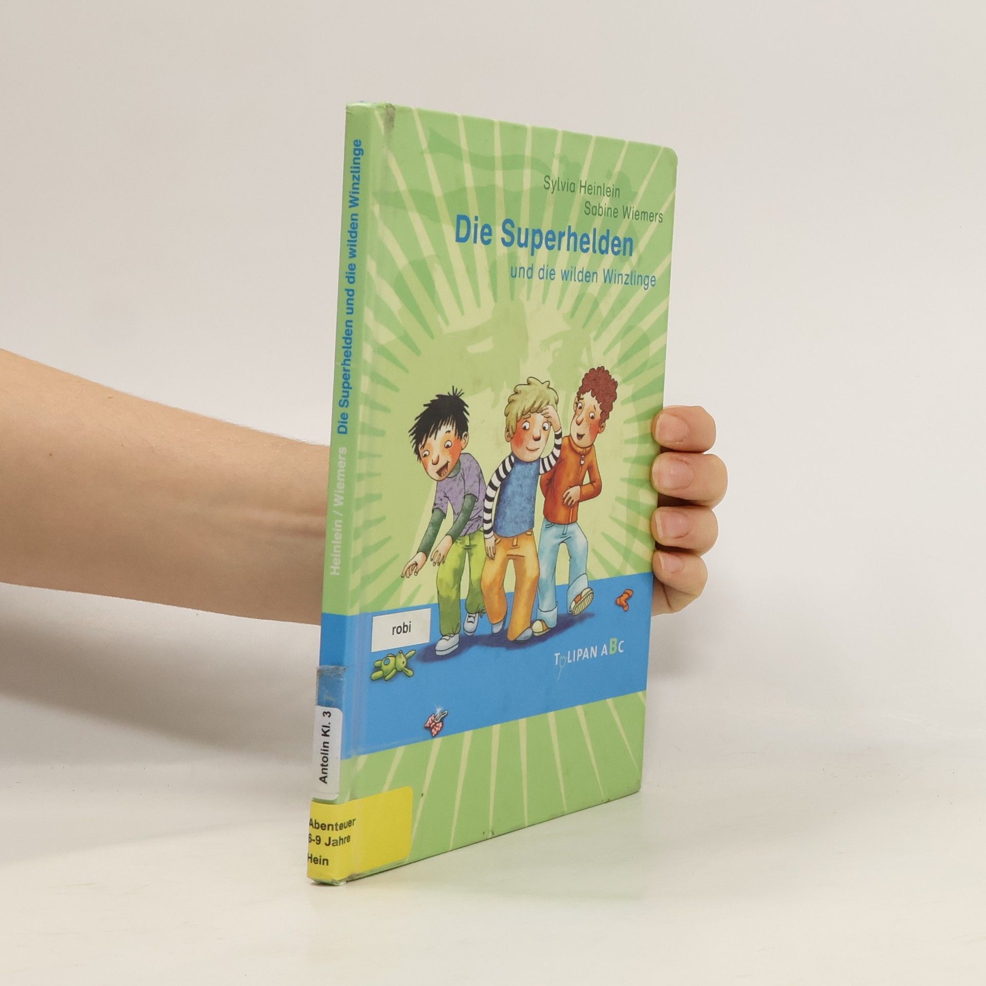 Die Superhelden und die wilden Winzlinge