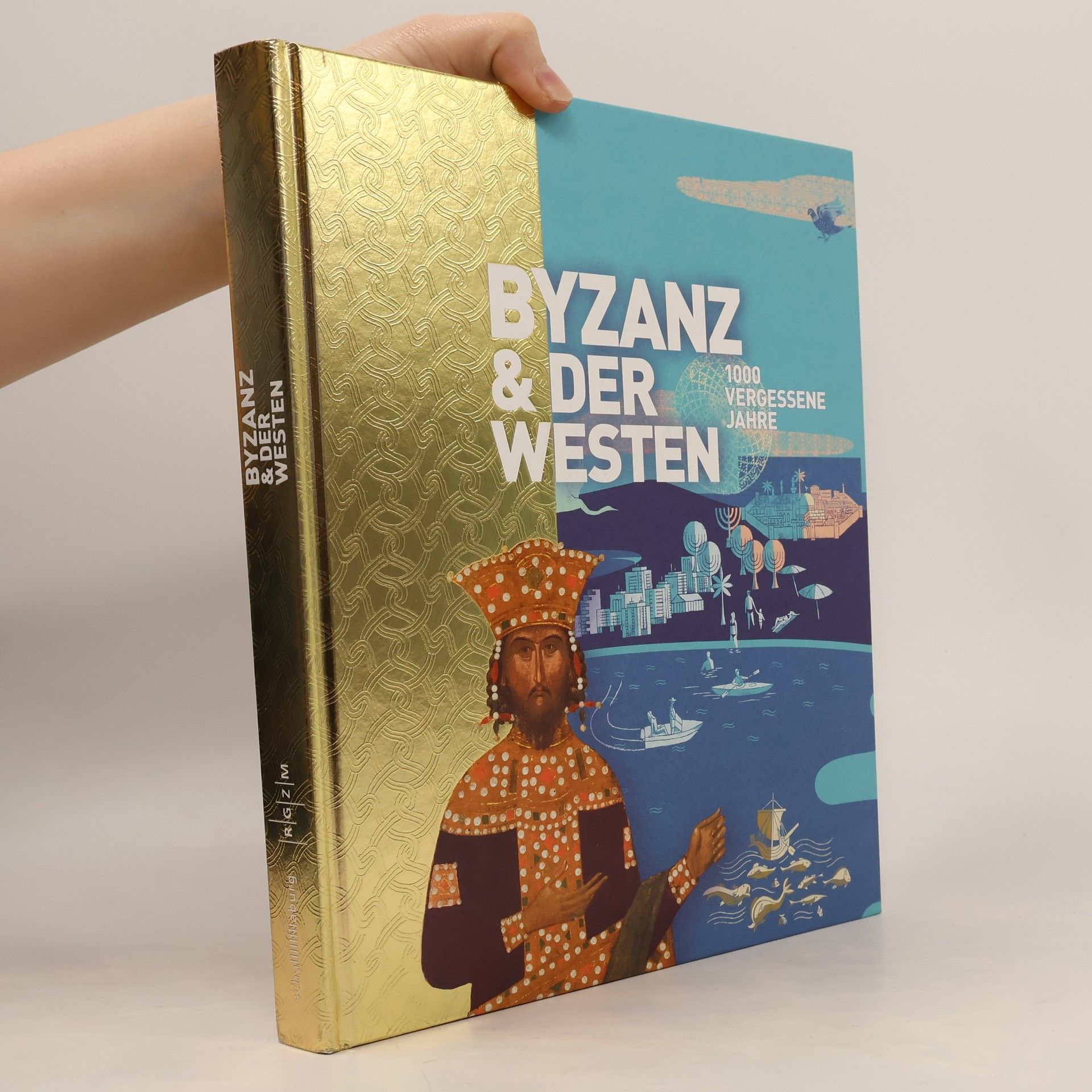 Autorenkollektiv Byzanz & der Westen