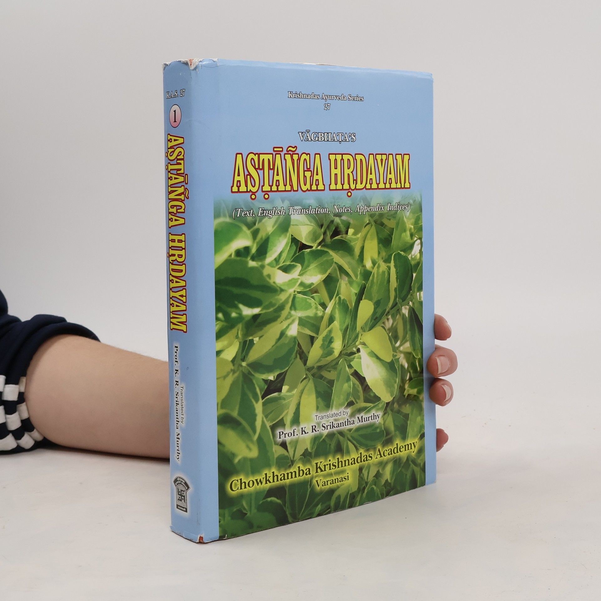 Vāgbhaṭa's Aṣṭāṅga Hṛdayam