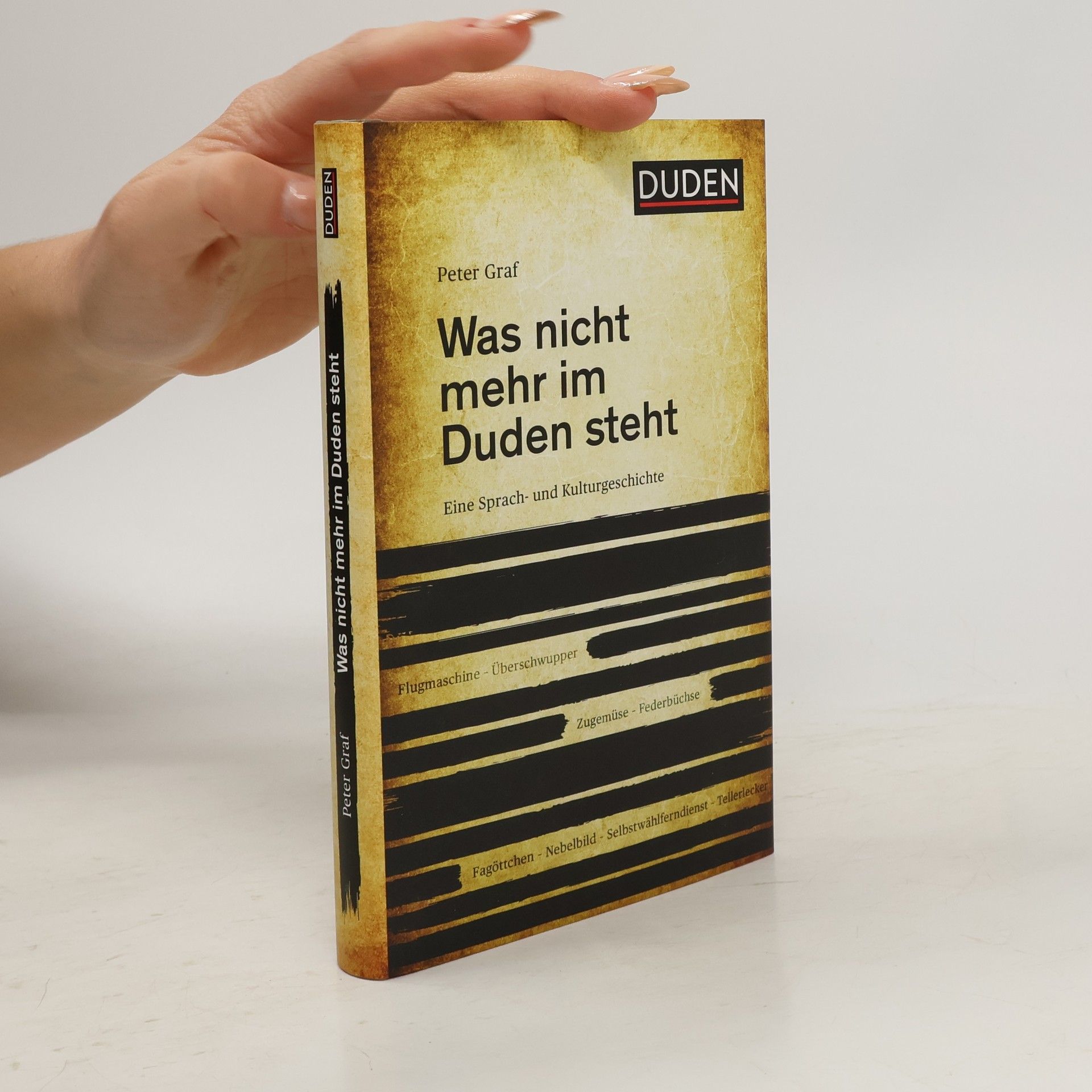 Was nicht mehr im Duden steht