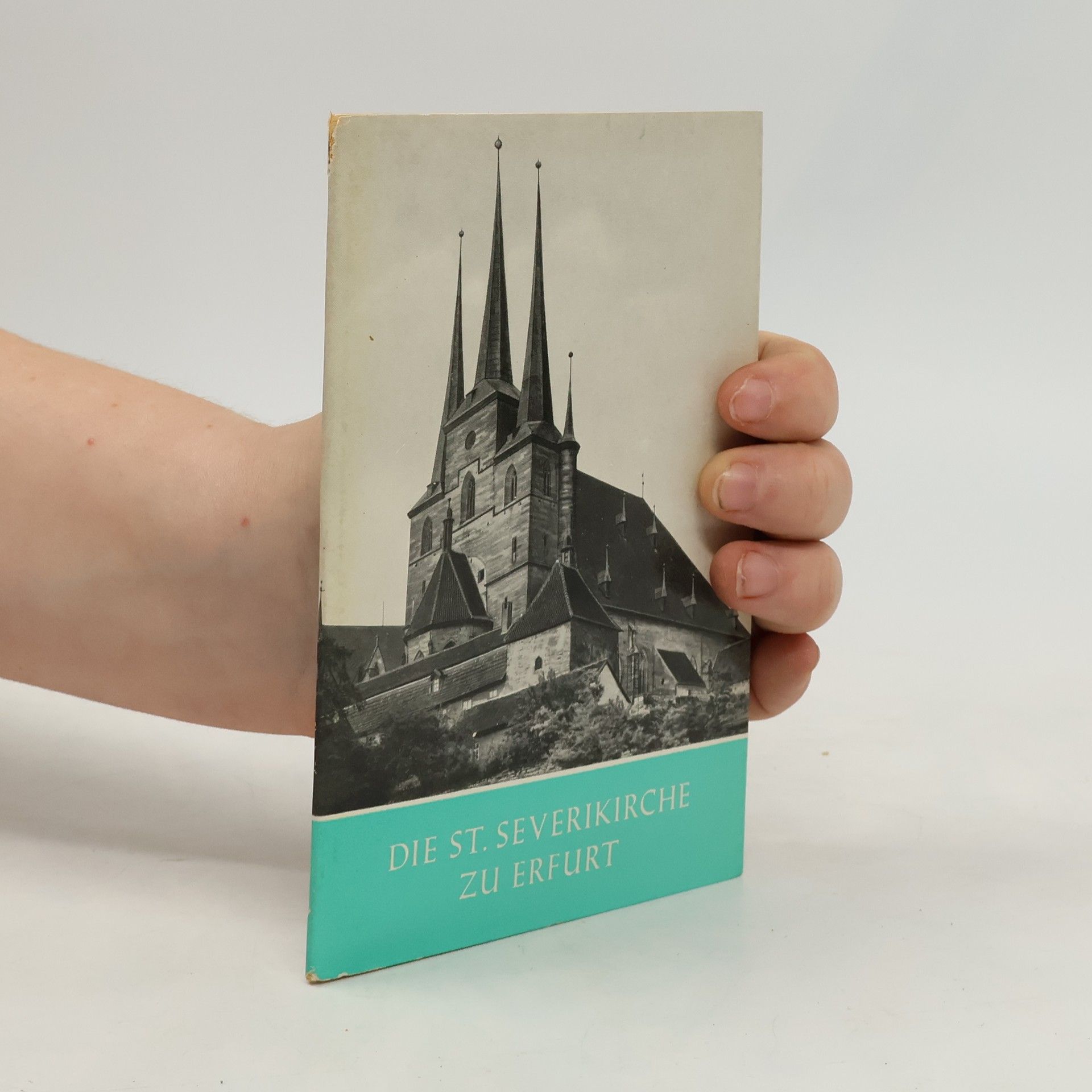 Kolektiv autorů Die St. Severikirche zu Erfurt