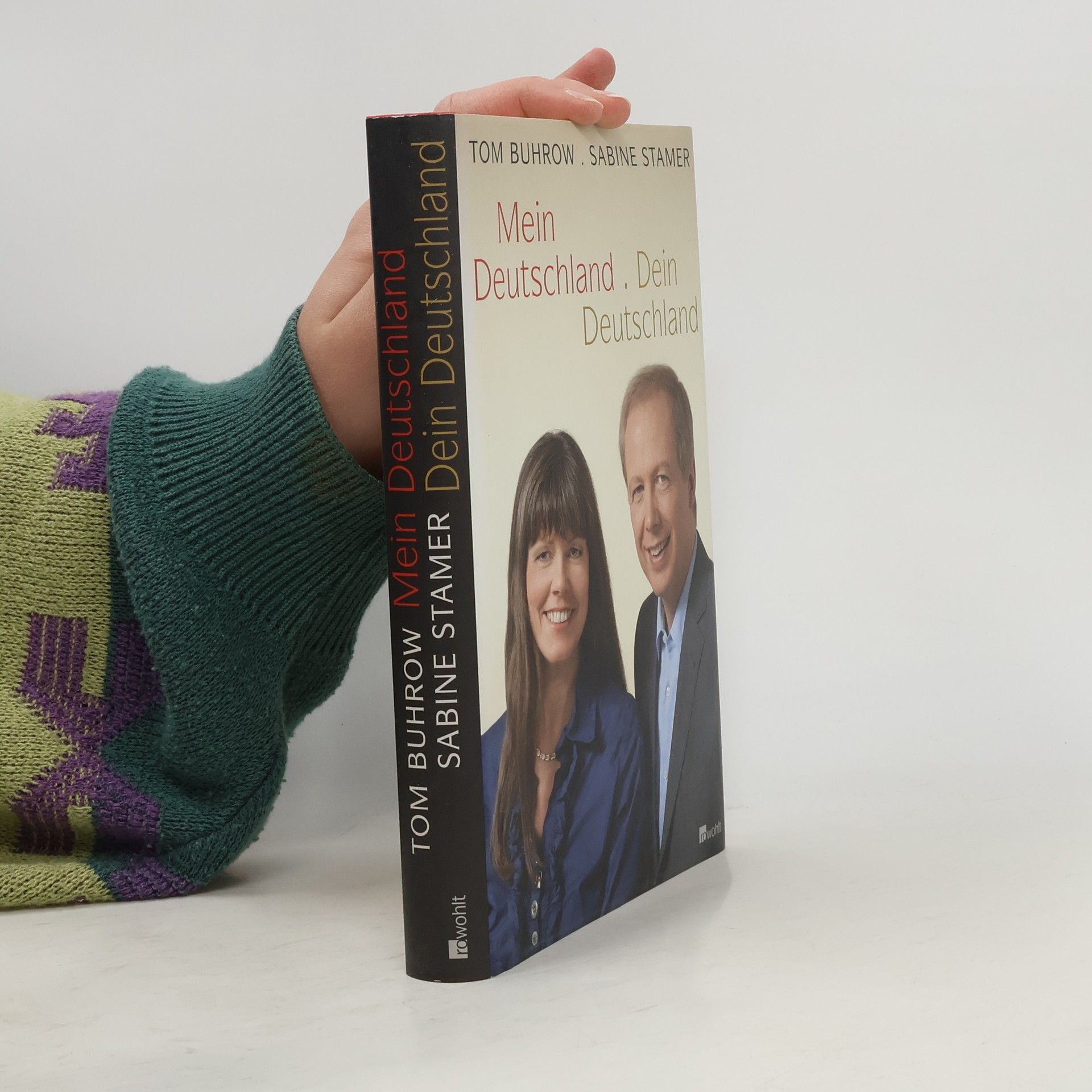 Tom Buhrow Mein Deutschland. Dein Deutschland