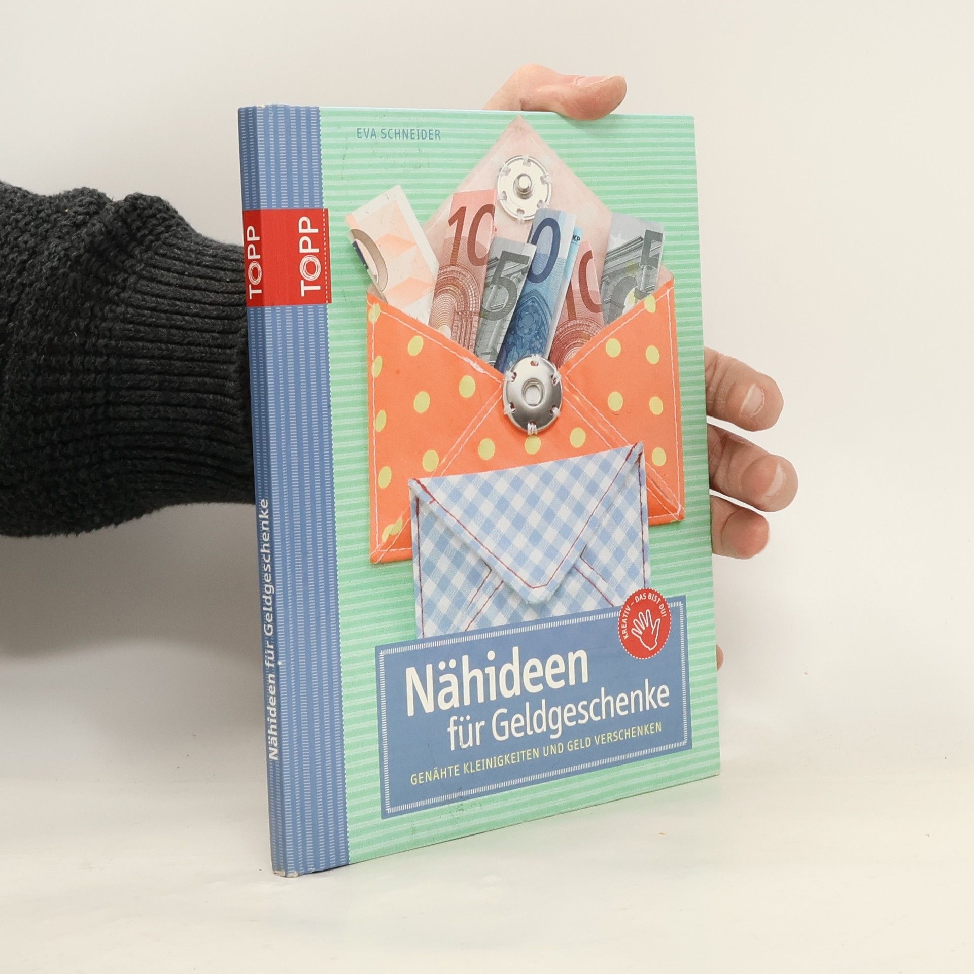 Eva Neumann Nähideen für Geldgeschenke