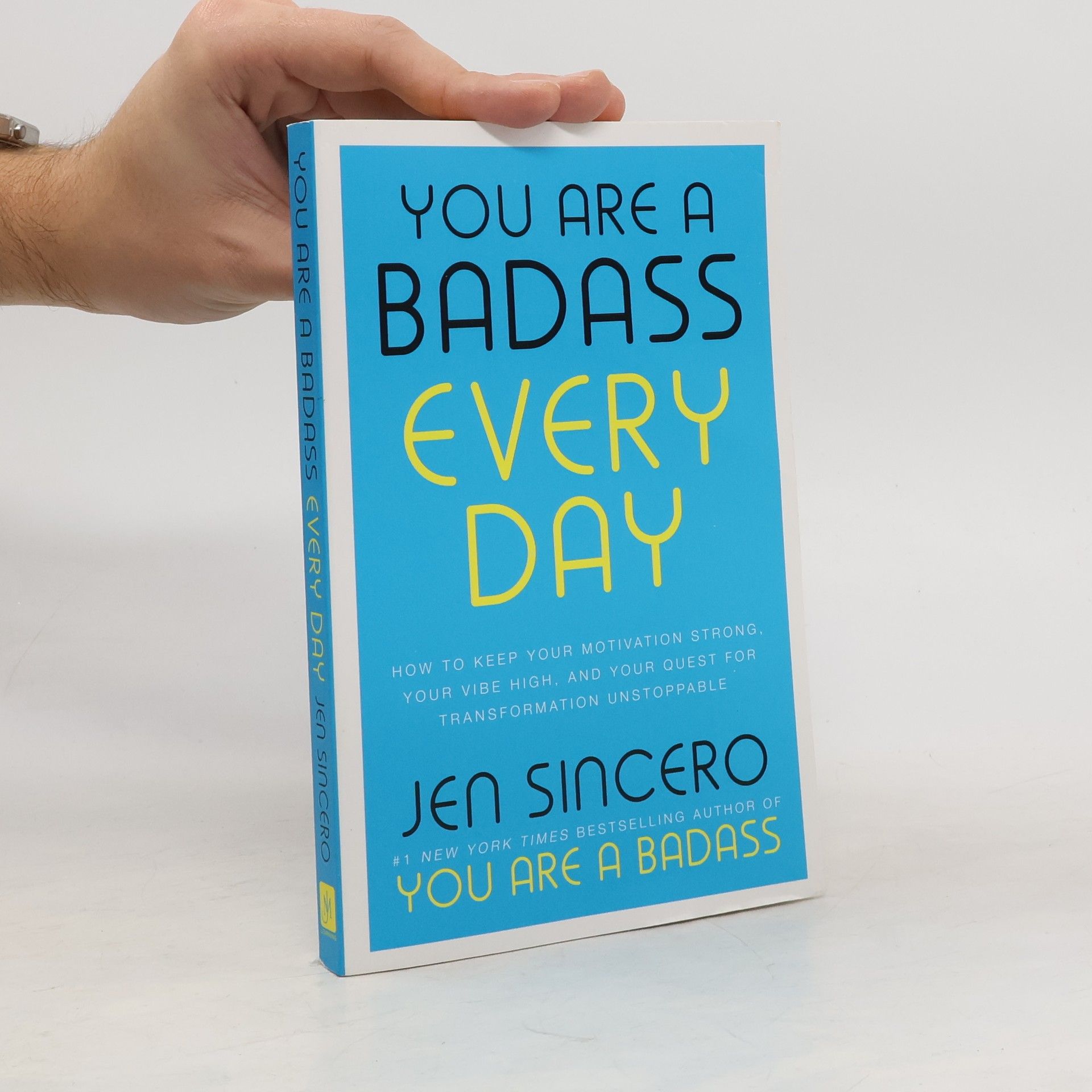 You Are a Badass Every Day